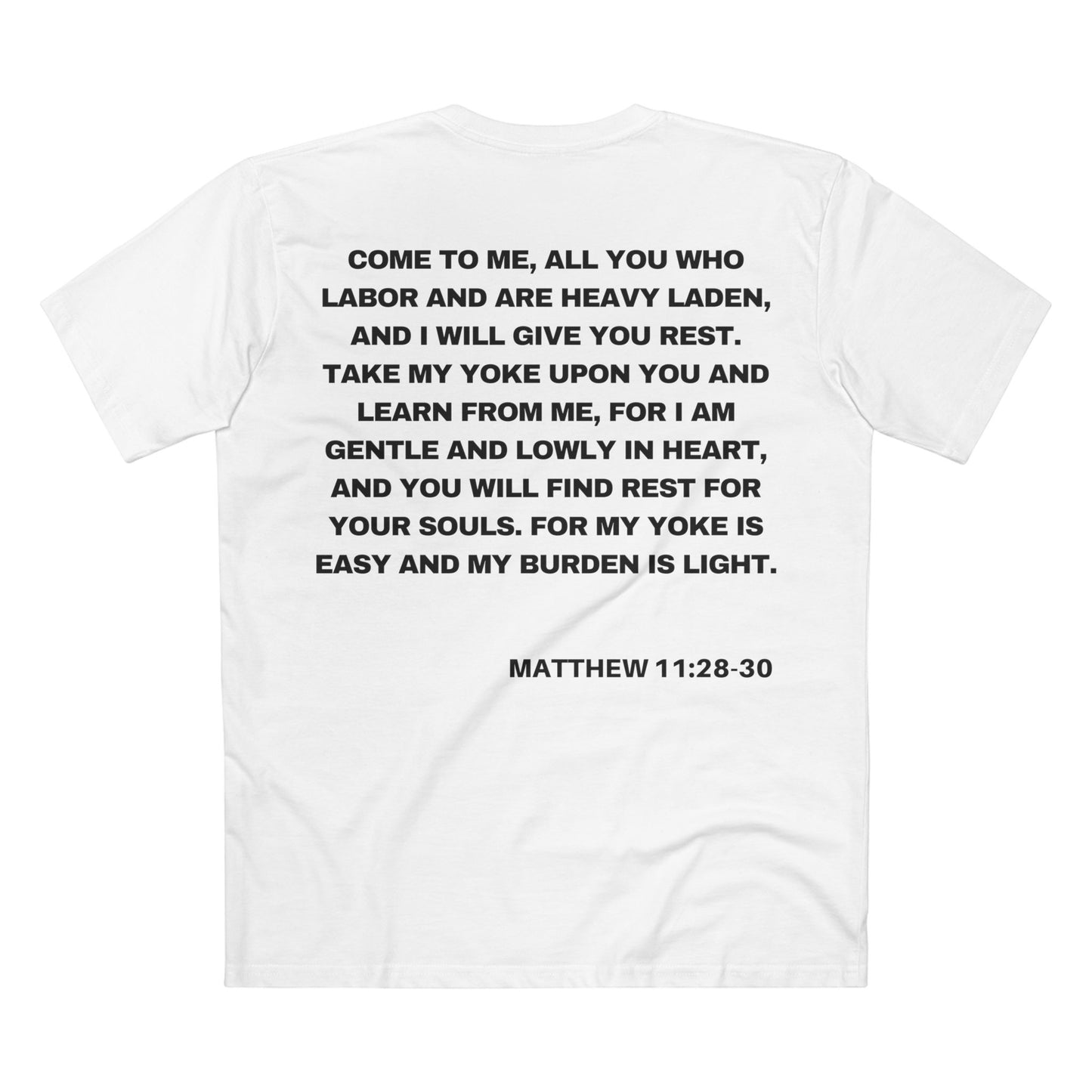 Back of Surrendered Apparel white Christian T-shirt featuring the Bible verse Matthew 11:28-30 in bold text, perfect for sharing faith and Jesus