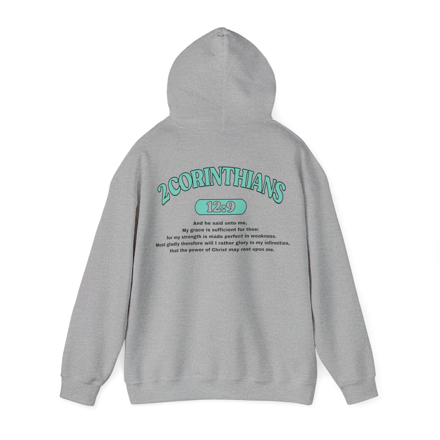 Back of Surrendered Apparel light grey Christian hoodie featuring the Bible verse 2 Corinthians 12:9 in bold teal and black text, with a comfortable fit, perfect for sharing Jesus and staying warm on chilly days