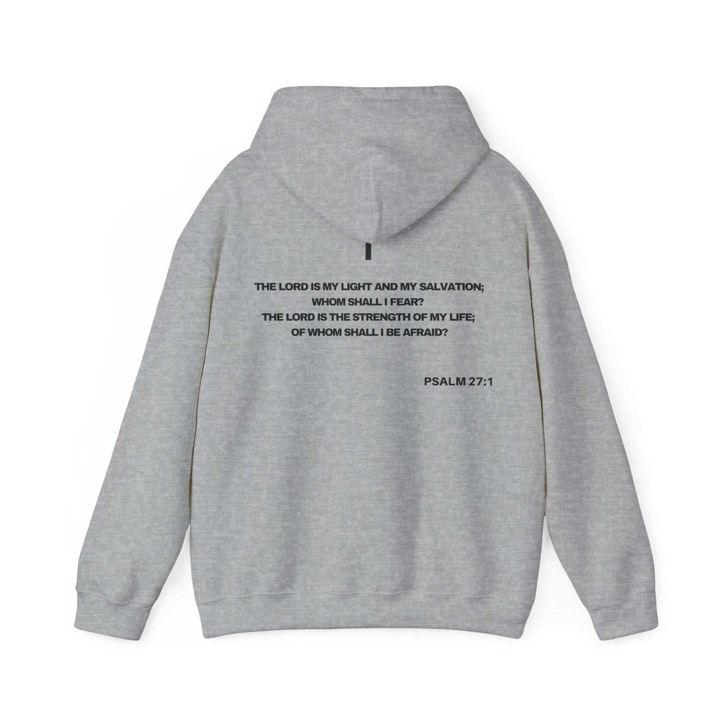 Psalm 27:1 - HeavyBlend Hoodie (Custom) v2