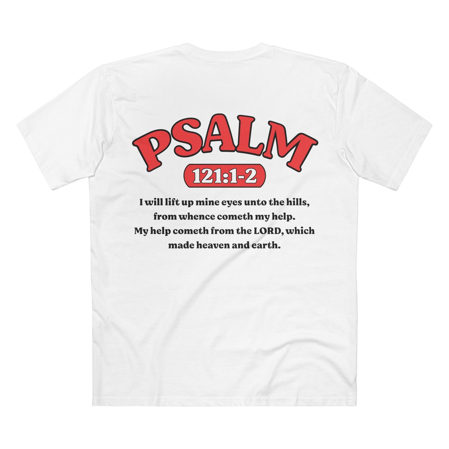 Psalm 121:1-2 - Crewneck T-shirt (Custom) v2