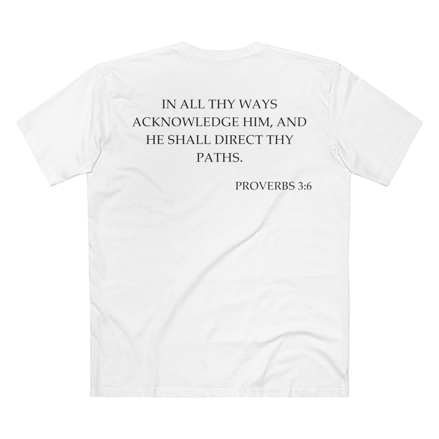 Back of Surrendered Apparel white Christian T-shirt featuring the Bible verse Proverbs 3:6 in bold text, perfect for sharing faith and Jesus