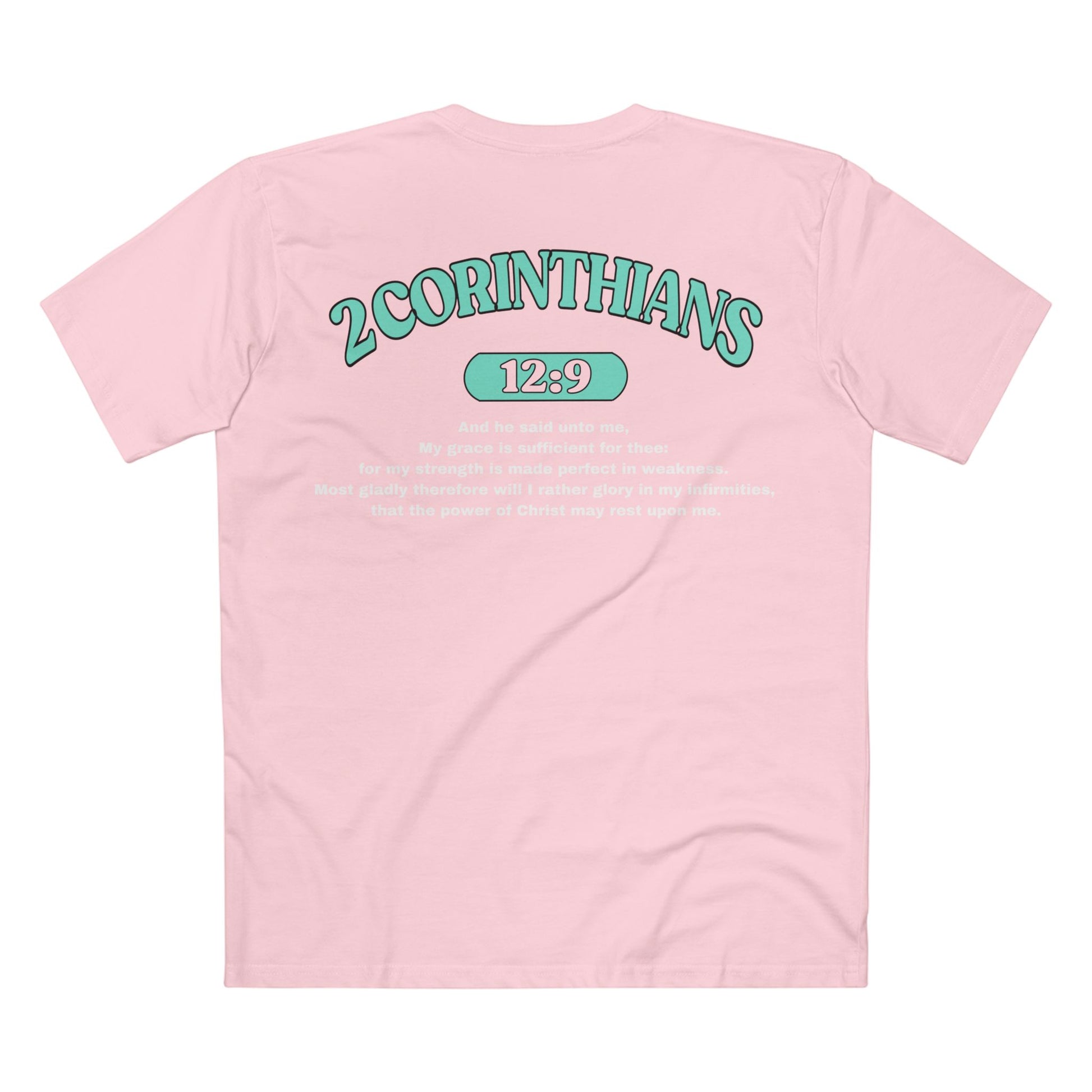 Back of Surrendered Apparel pink Christian T-shirt featuring the Bible verse 2 Corinthians 12:9 in bold teal and white text, perfect for sharing faith and Jesus