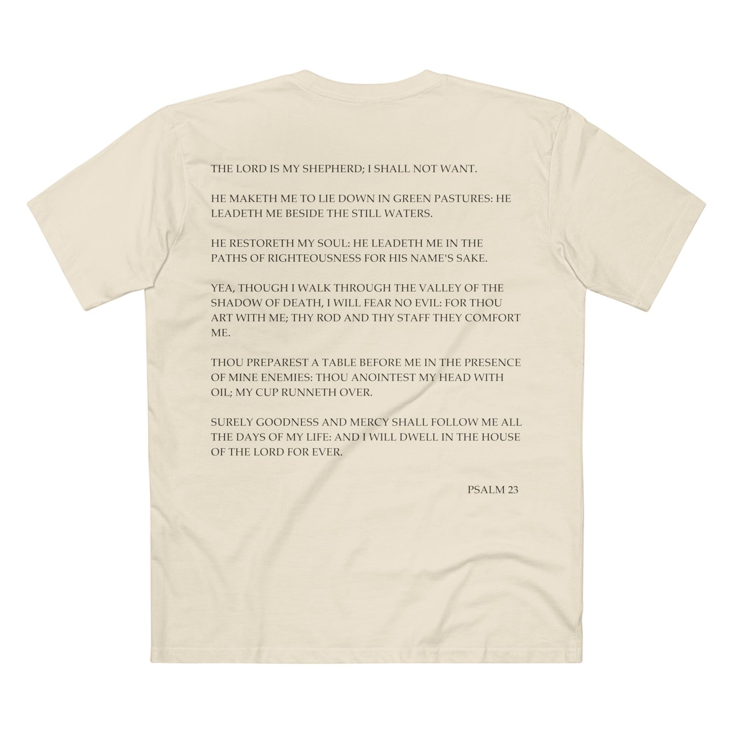 Back of Surrendered Apparel cream Christian T-shirt featuring the Bible verse Psalm 23 in bold text, perfect for sharing faith and Jesus