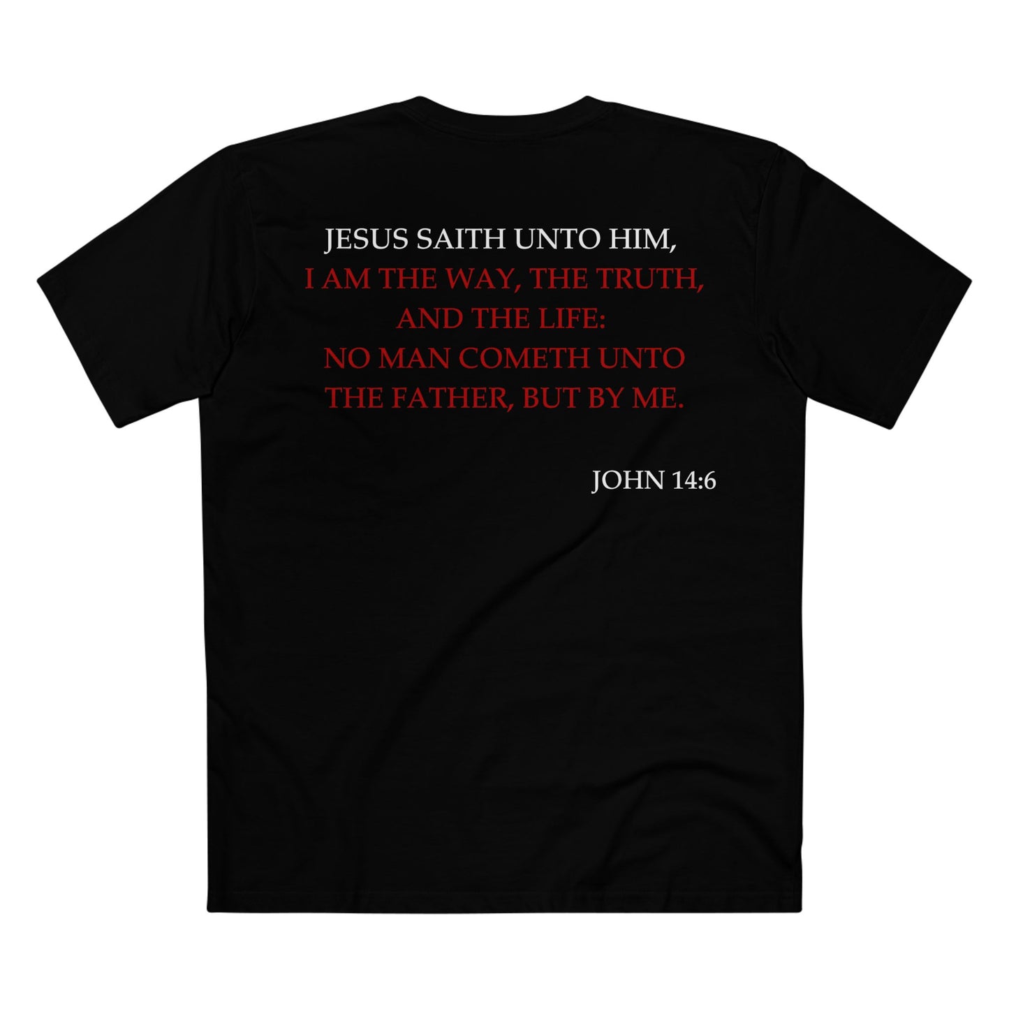 Back of Surrendered Apparel black Christian T-shirt featuring the Bible verse John 14:6 in bold text, perfect for sharing faith and Jesus