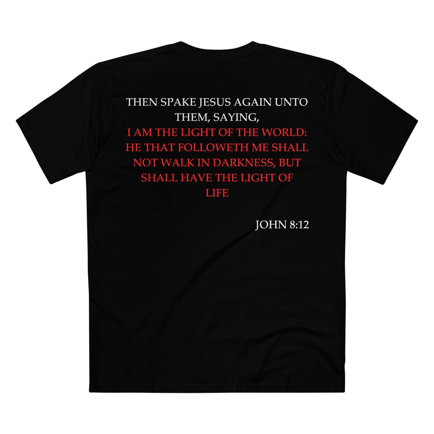 Back of Surrendered Apparel black Christian T-shirt featuring the Bible verse John 8:12 in bold text, perfect for sharing faith and Jesus