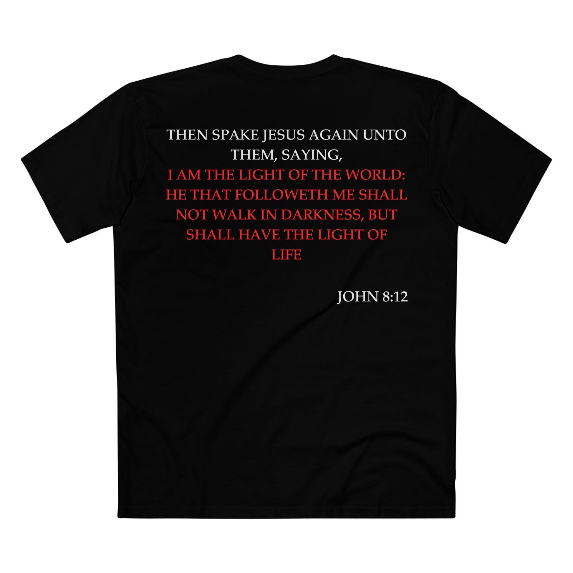 Back of Surrendered Apparel black Christian T-shirt featuring the Bible verse John 8:12 in bold text, perfect for sharing faith and Jesus