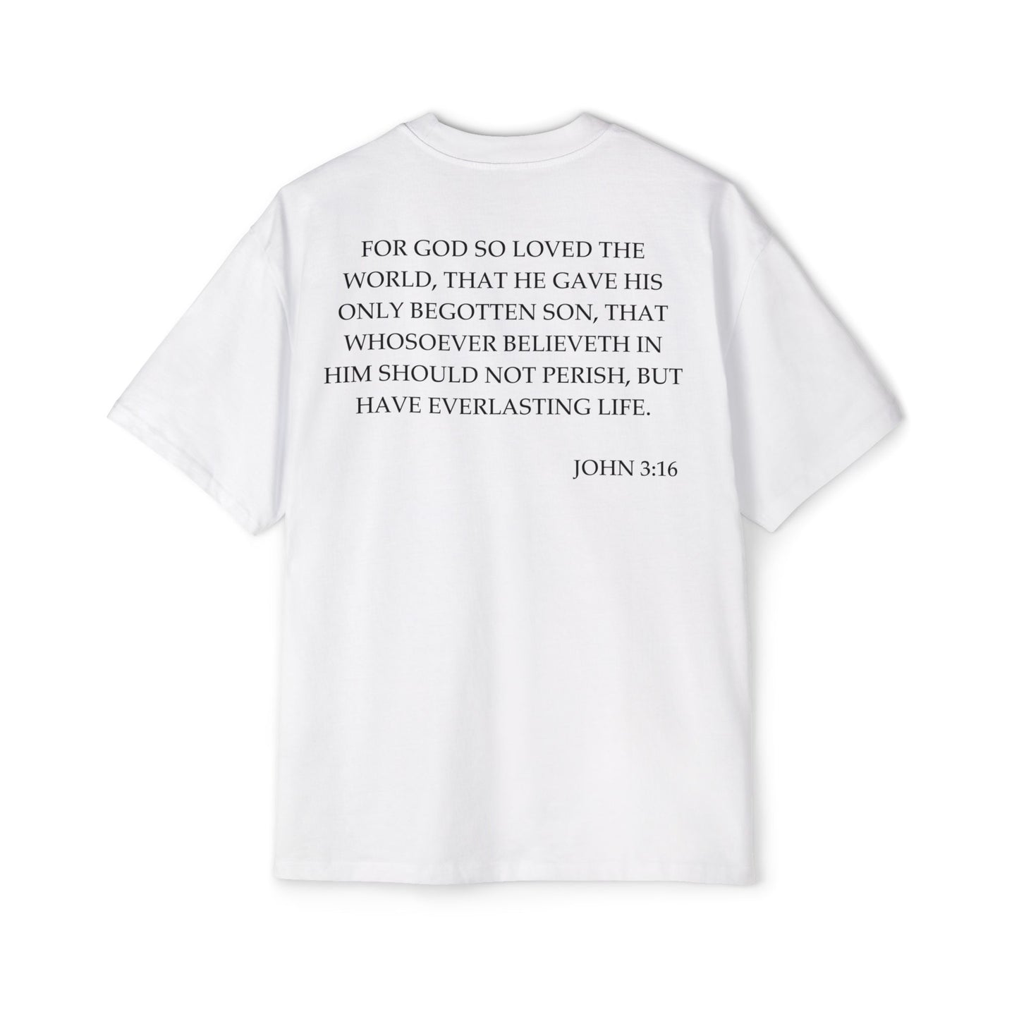 Back of Surrendered Apparel white oversized Christian T-shirt featuring the Bible verse John 3:16 in bold black text, providing a cozy fit perfect for cooler days and sharing faith