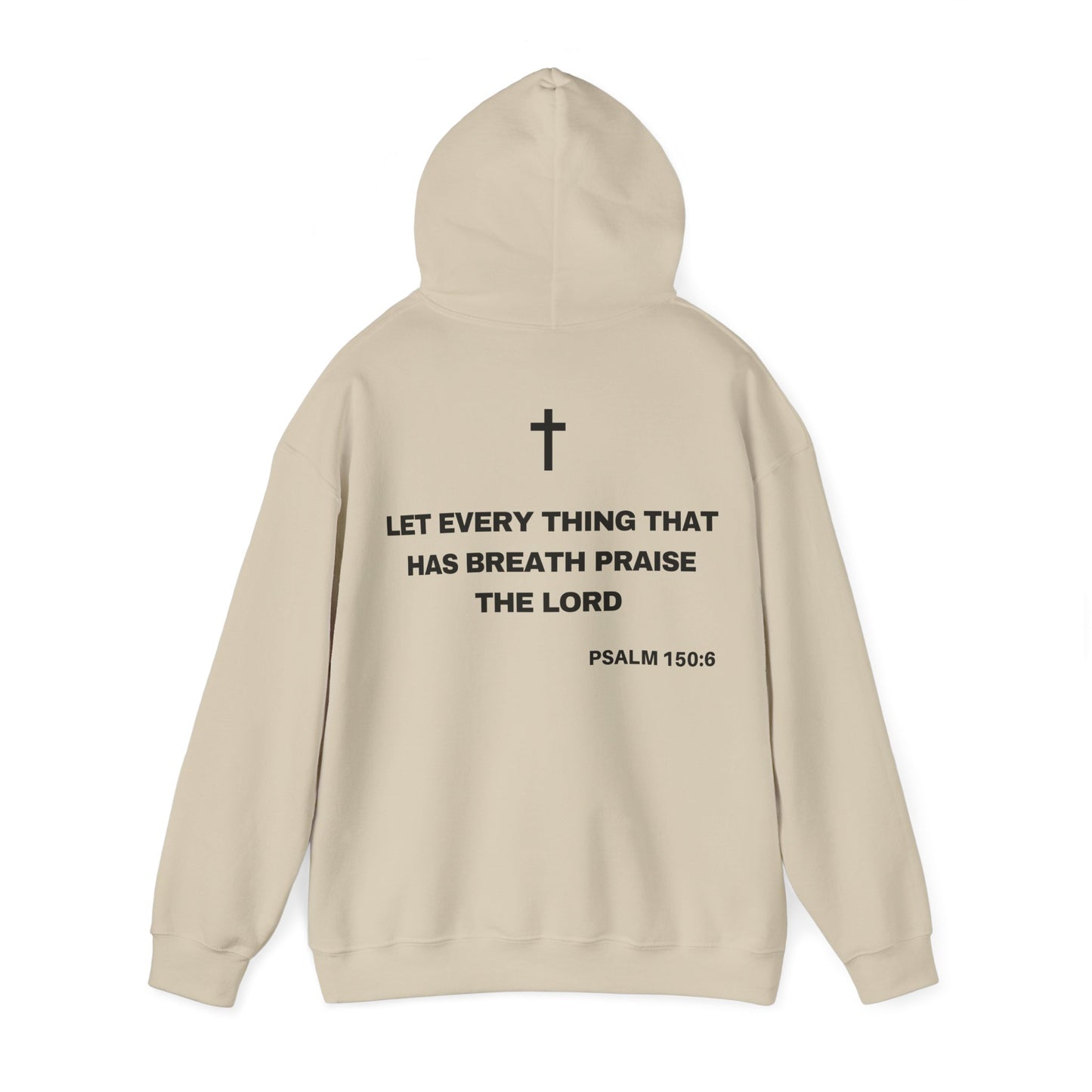 Psalm 150:6 - HeavyBlend Hoodie (Custom)