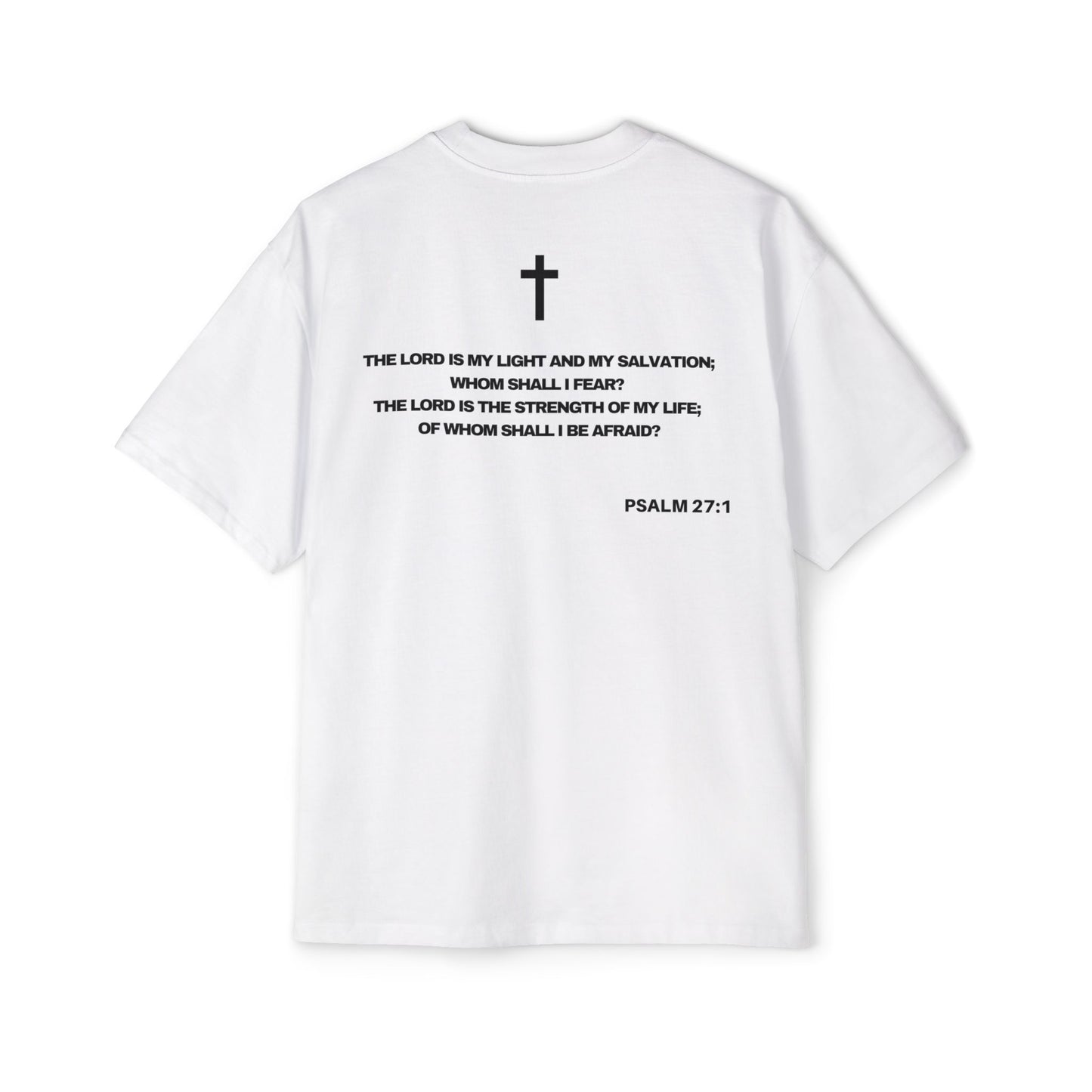 Psalm 27:1 - Heavy Oversized Tee (Custom) v2