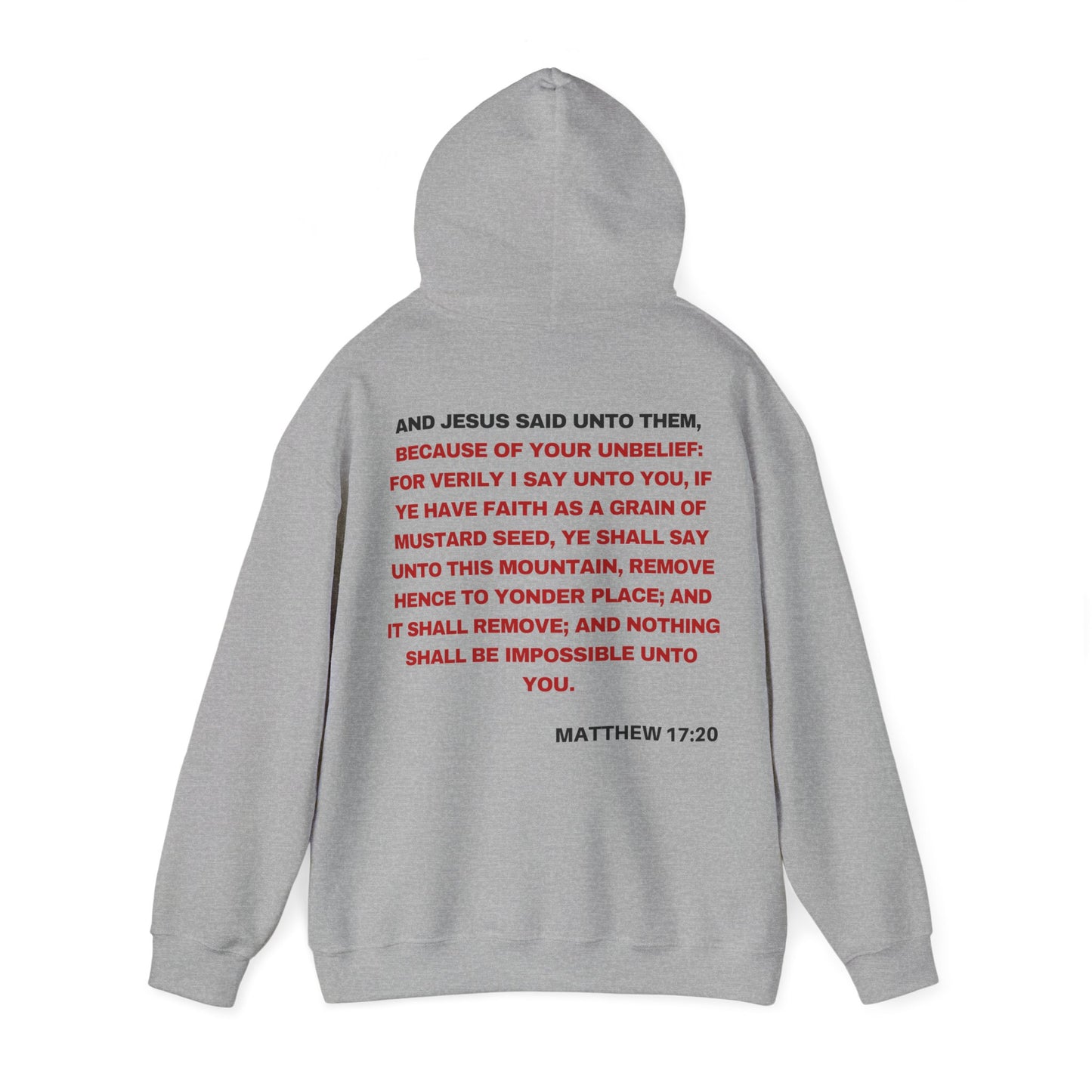 Matthew 17:20 - HeavyBlend Hoodie (Custom)