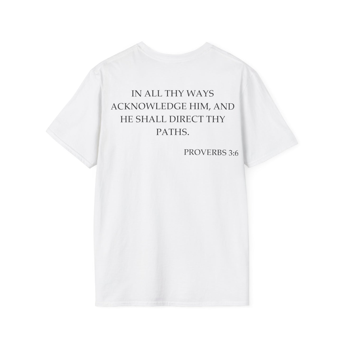 Proverbs 3:6 - Unisex Softstyle T-Shirt