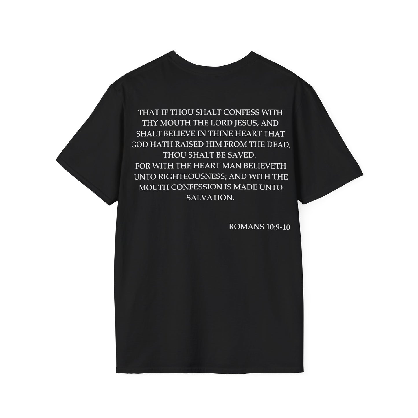 Romans 10:9-10 - Unisex Softstyle T-Shirt