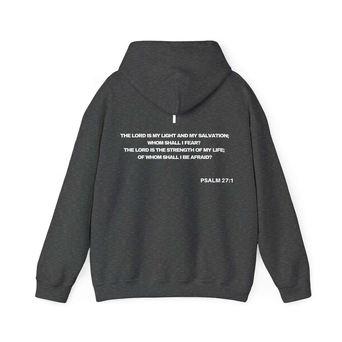 Psalm 27:1 - HeavyBlend Hoodie (Custom) v2