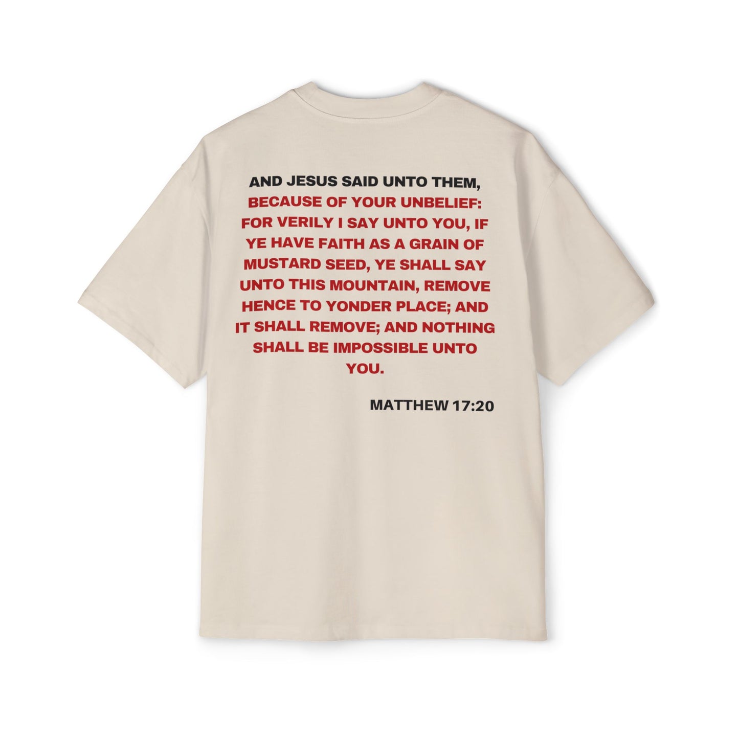 Back of Surrendered Apparel cream oversized Christian T-shirt featuring the Bible verse Matthew 17:20 in bold text, providing a cozy fit perfect for cooler days and sharing faith.