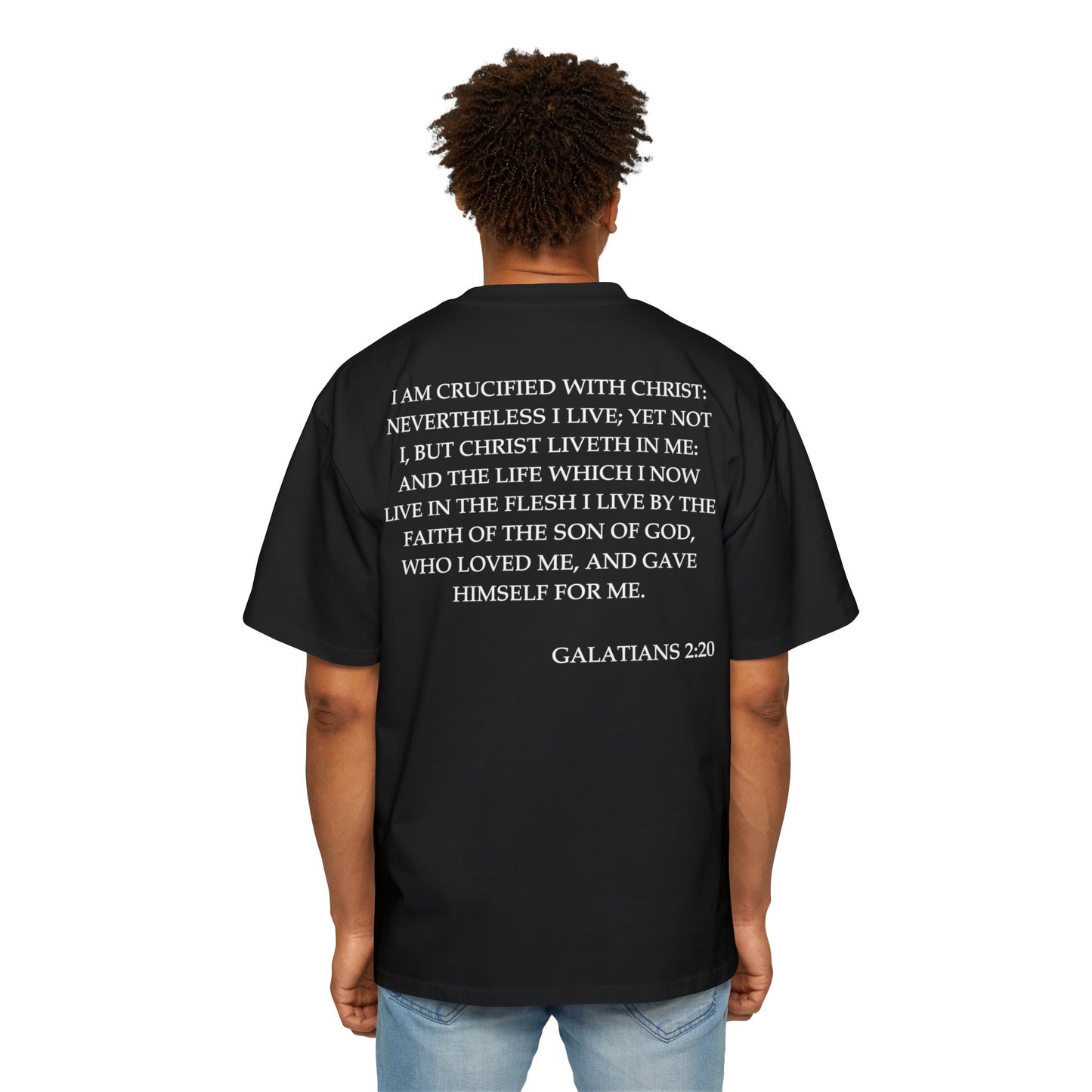 Galatians 2:20 - Heavy Oversized Tee