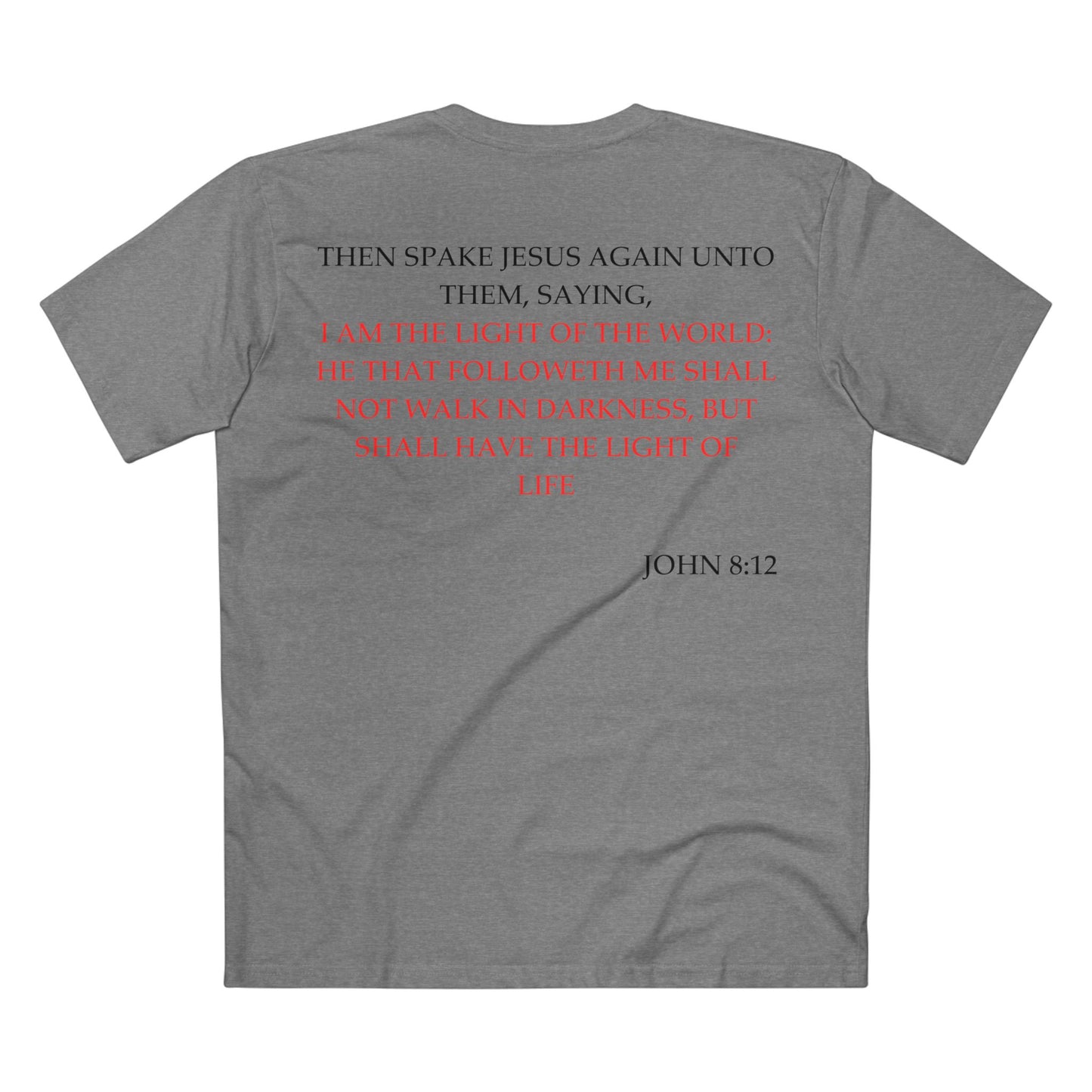 Back of Surrendered Apparel grey Christian T-shirt featuring the Bible verse John 8:12 in bold text, perfect for sharing faith and Jesus