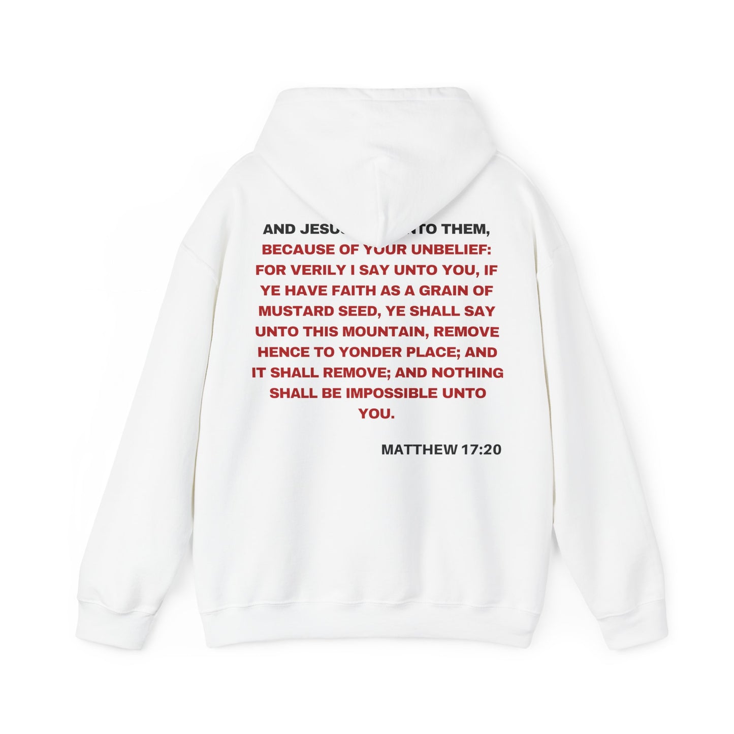 Matthew 17:20 - HeavyBlend Hoodie (Custom)