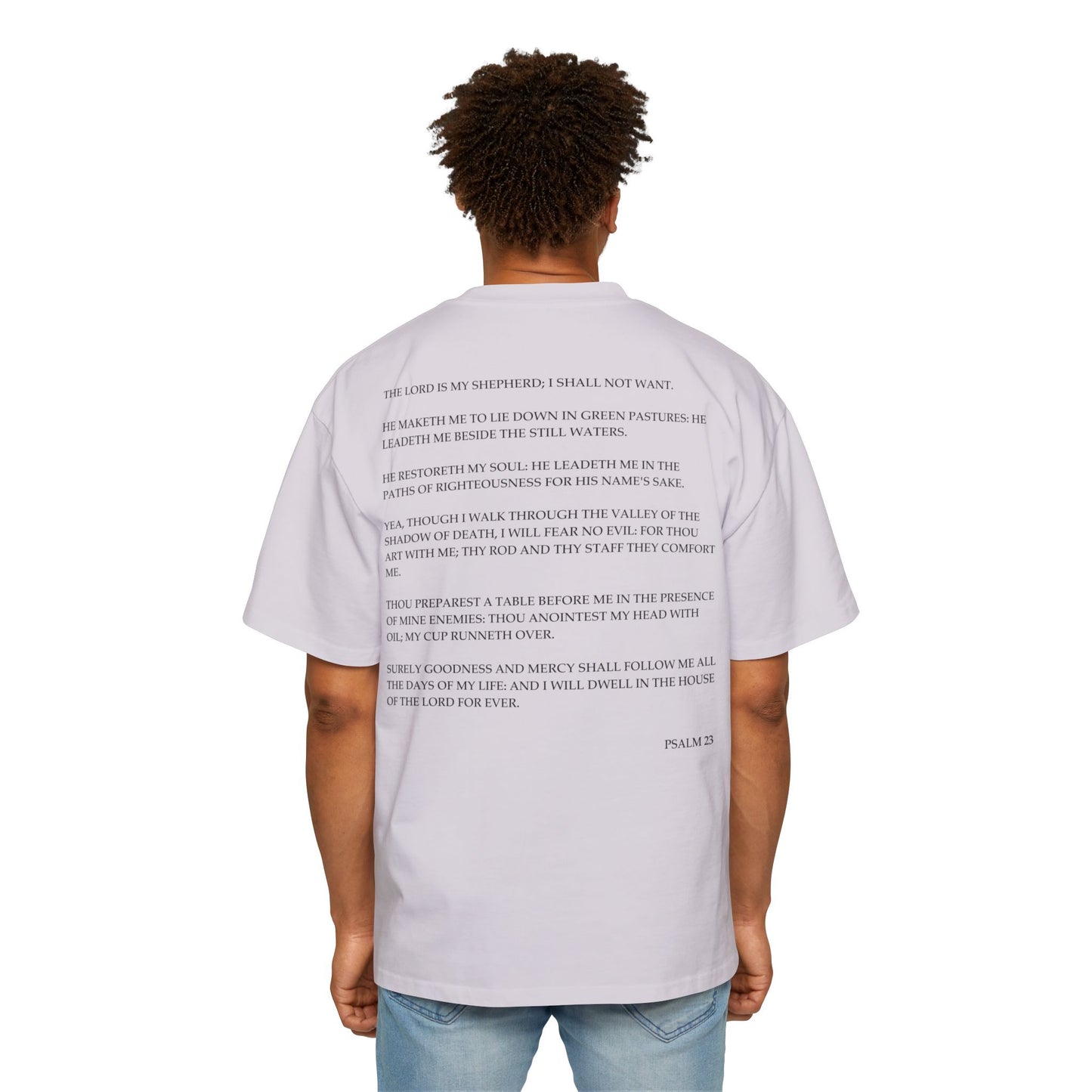 Psalm 23 - Heavy Oversized Tee