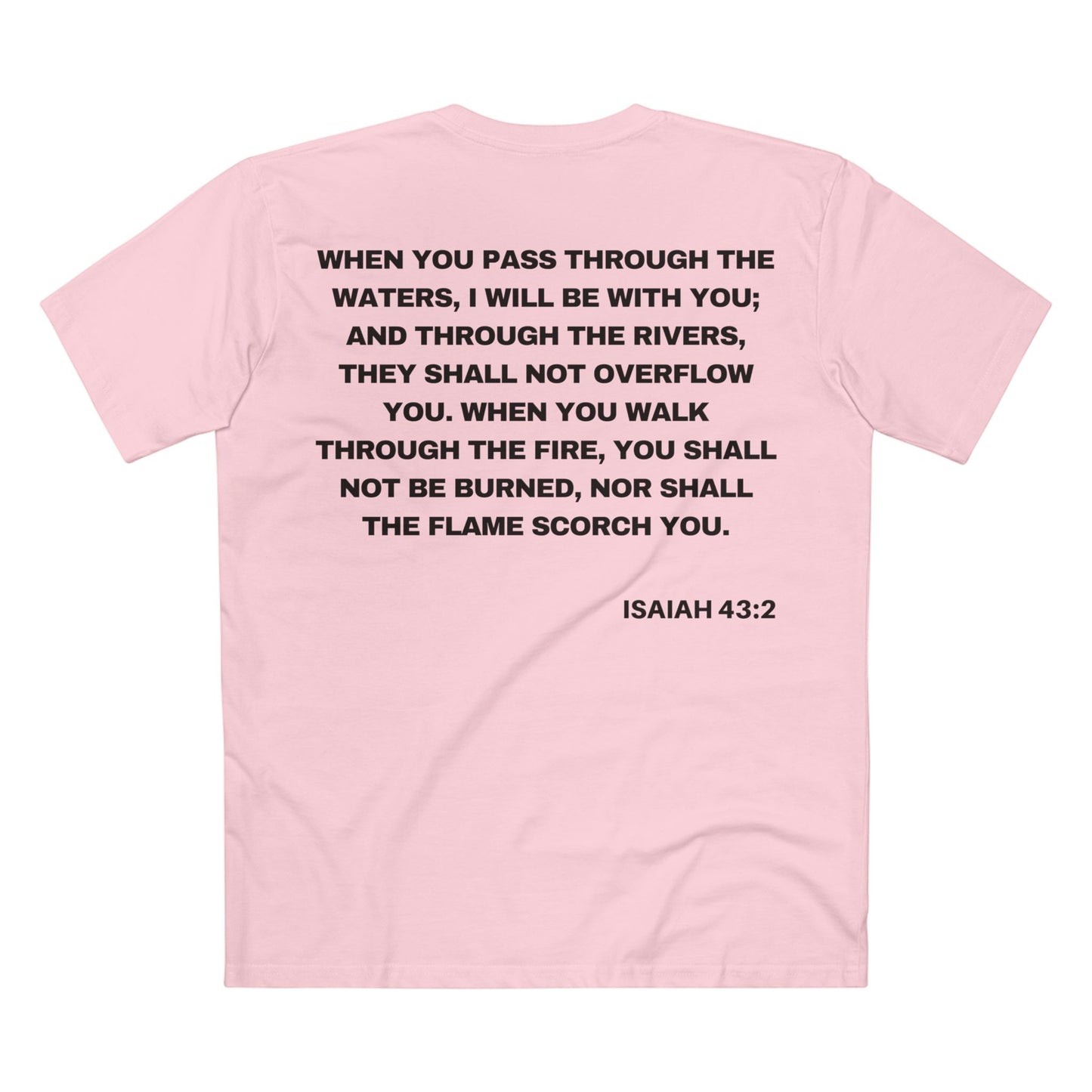 Back of Surrendered Apparel pink Christian T-shirt featuring the Bible verse Isaiah 43:2 in bold text, perfect for sharing faith and Jesus