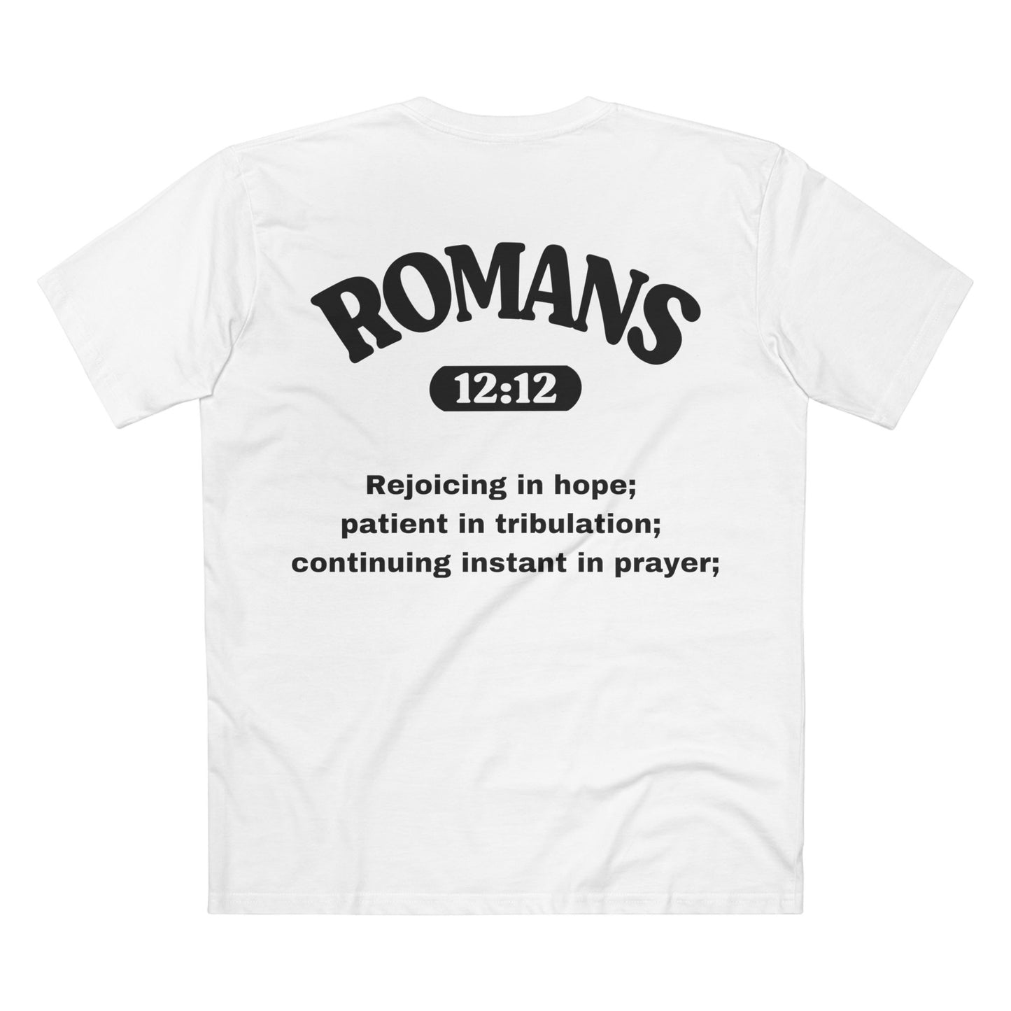 Romans 12:12 - Crewneck T-shirt (Custom)