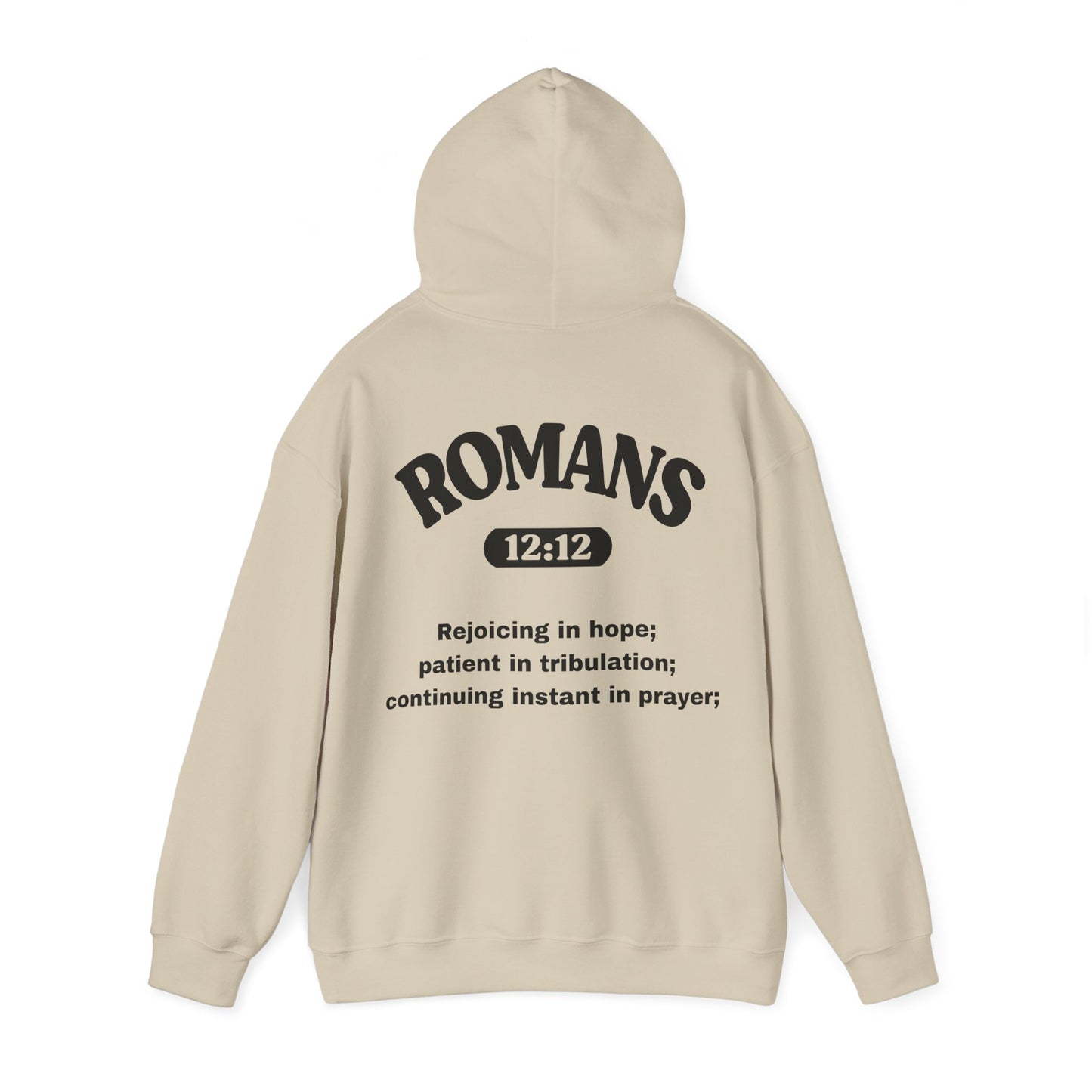 Romans 12:12 - HeavyBlend Hoodie (Custom)