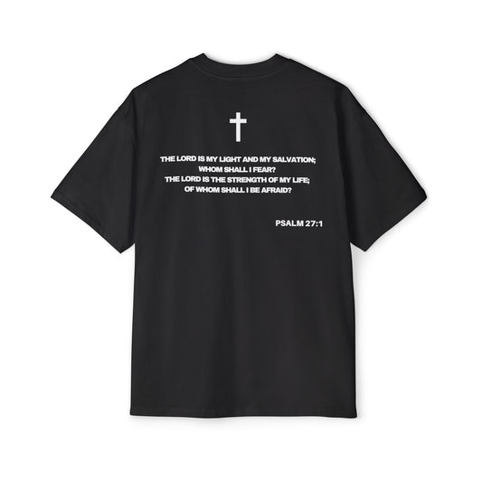 Psalm 27:1 - Heavy Oversized Tee (Custom) v2