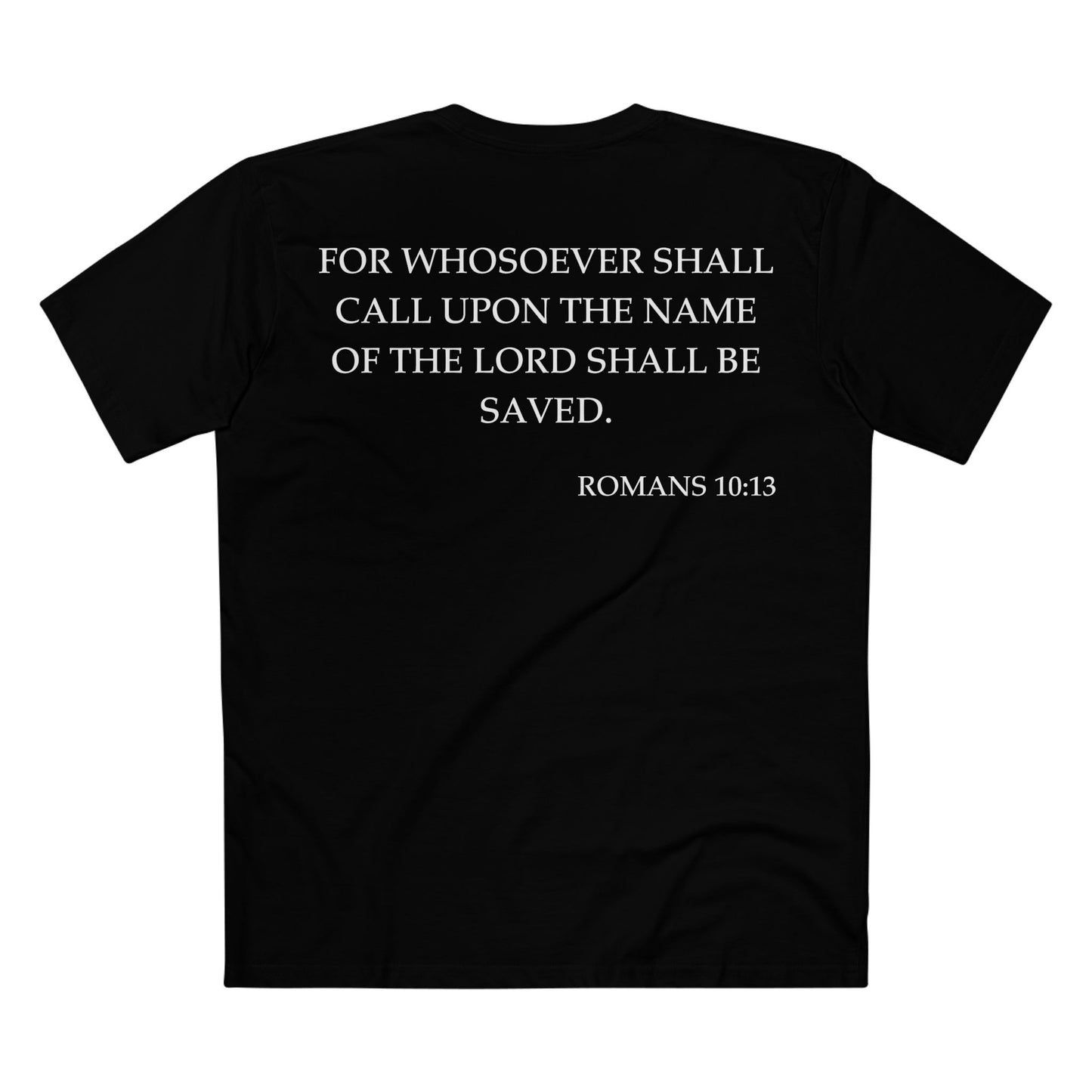 Back of Surrendered Apparel black Christian T-shirt featuring the Bible verse Romans 10:13 in bold text, perfect for sharing faith and Jesus