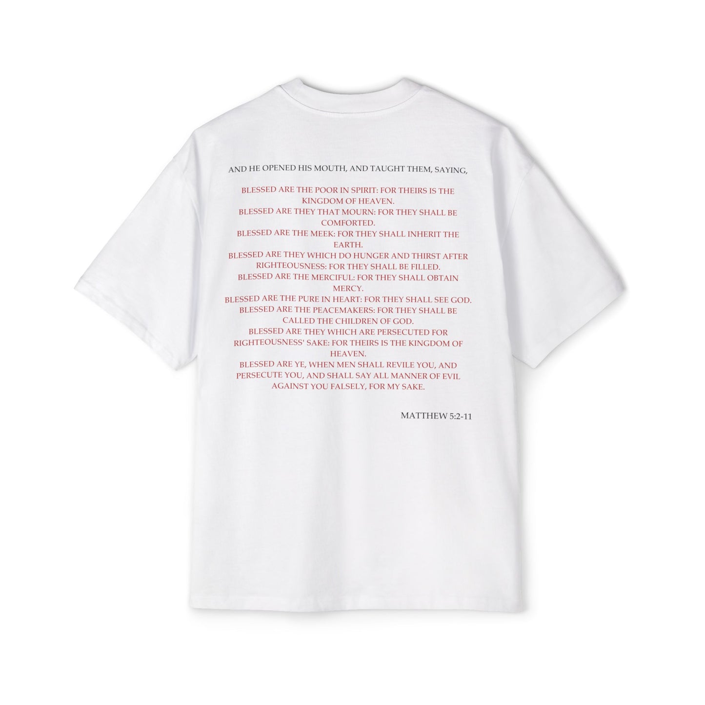 Back of Surrendered Apparel white oversized Christian T-shirt featuring the Bible verse Matthew 5:2-11 in bold black and red text, providing a cozy fit perfect for cooler days and sharing faith