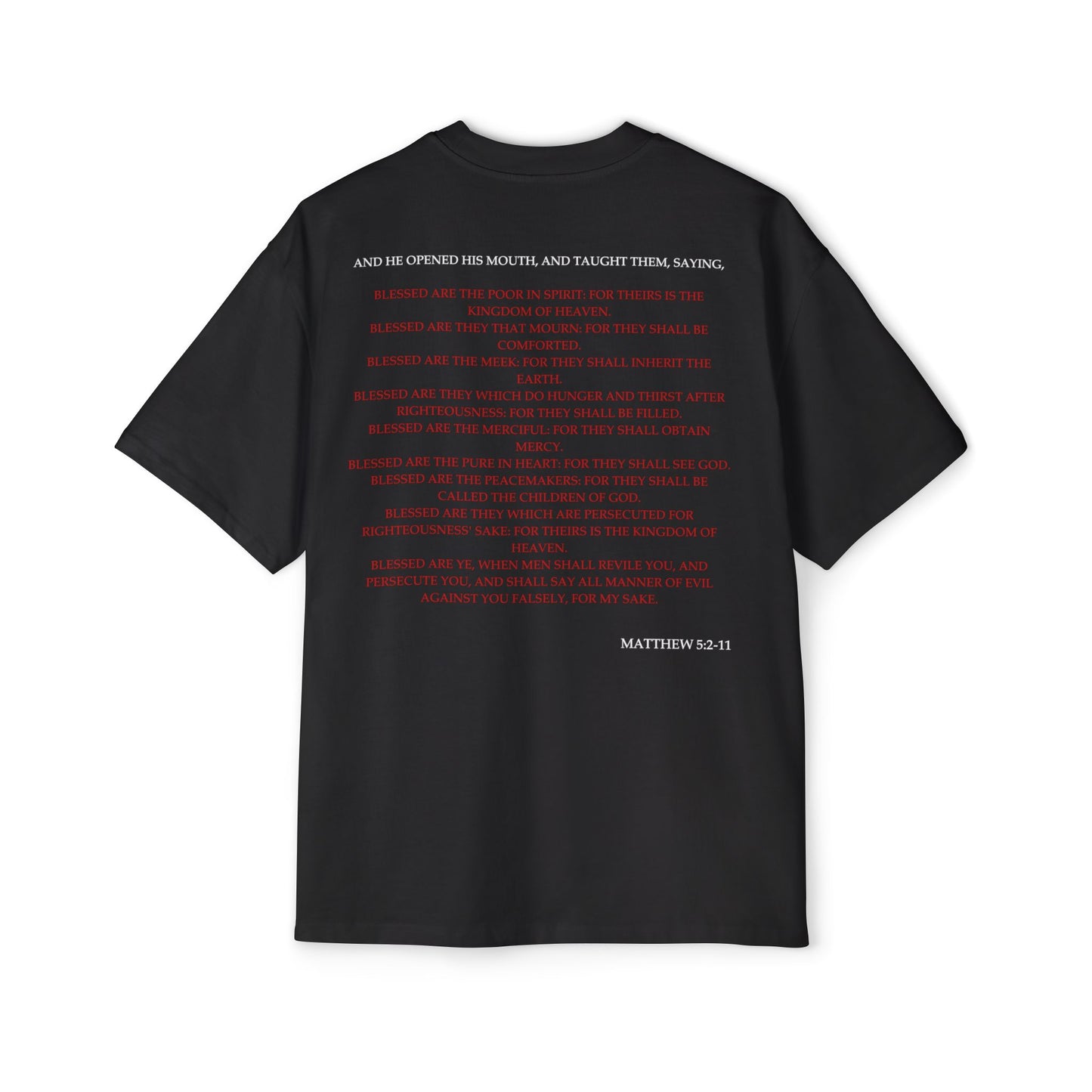 Back of Surrendered Apparel black  oversized Christian T-shirt featuring the Bible verse Matthew 5:2-11 in bold white and red text, providing a cozy fit perfect for cooler days and sharing faith