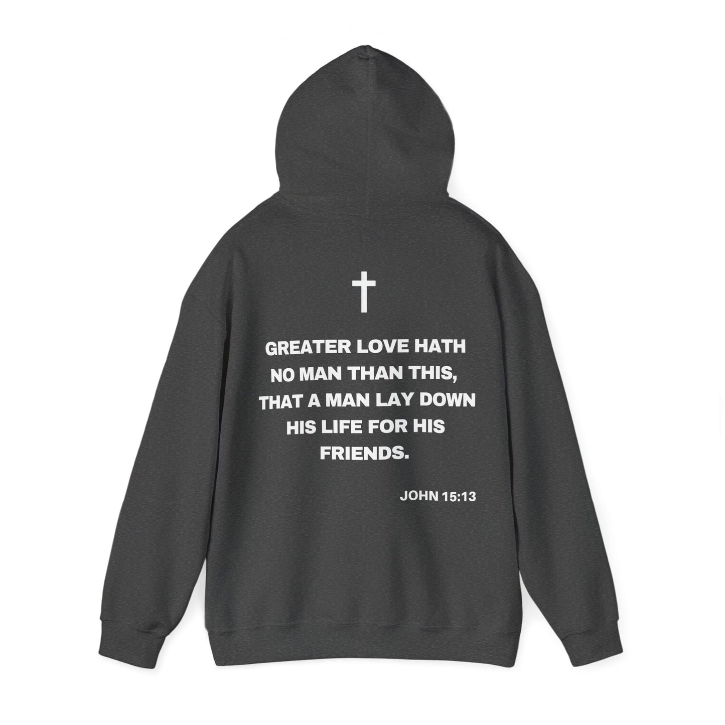 John 15:13 - HeavyBlend Hoodie (Custom)