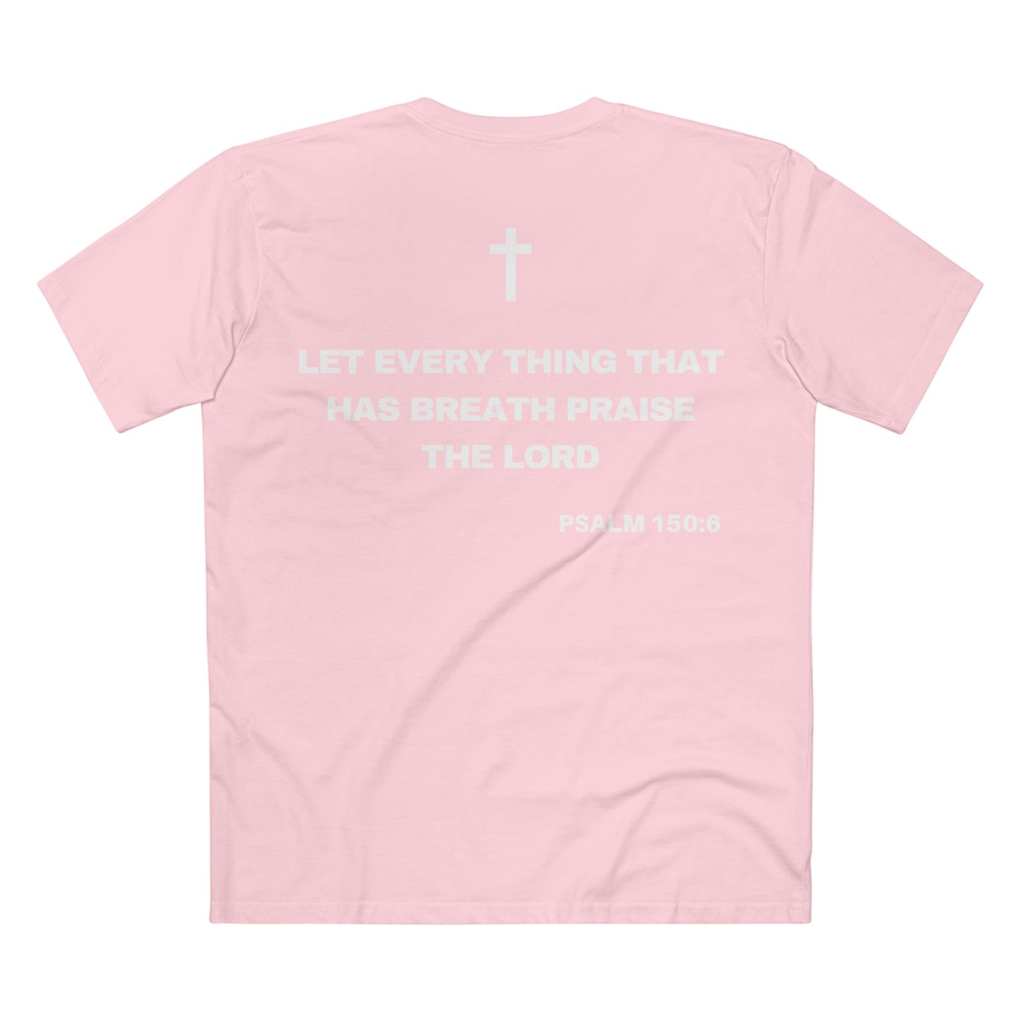 Back of Surrendered Apparel pink Christian T-shirt featuring the Bible verse psalm 150:6 in bold text, cross on top, perfect for sharing faith and Jesus