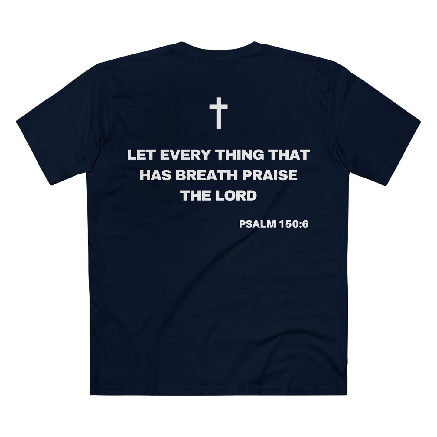 Back of Surrendered Apparel navy Christian T-shirt featuring the Bible verse psalm 150:6 in bold text, cross on top, perfect for sharing faith and Jesus