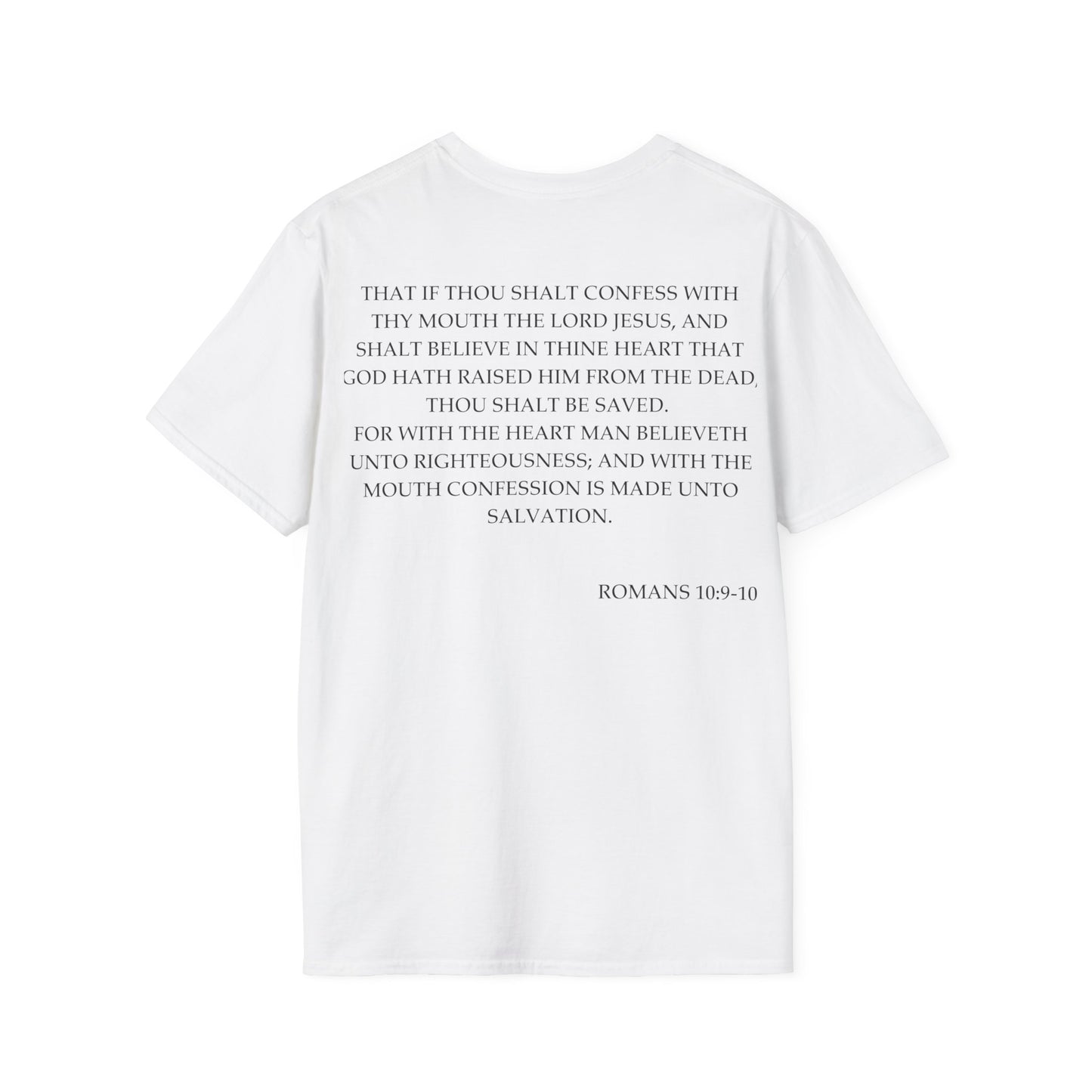 Romans 10:9-10 - Unisex Softstyle T-Shirt