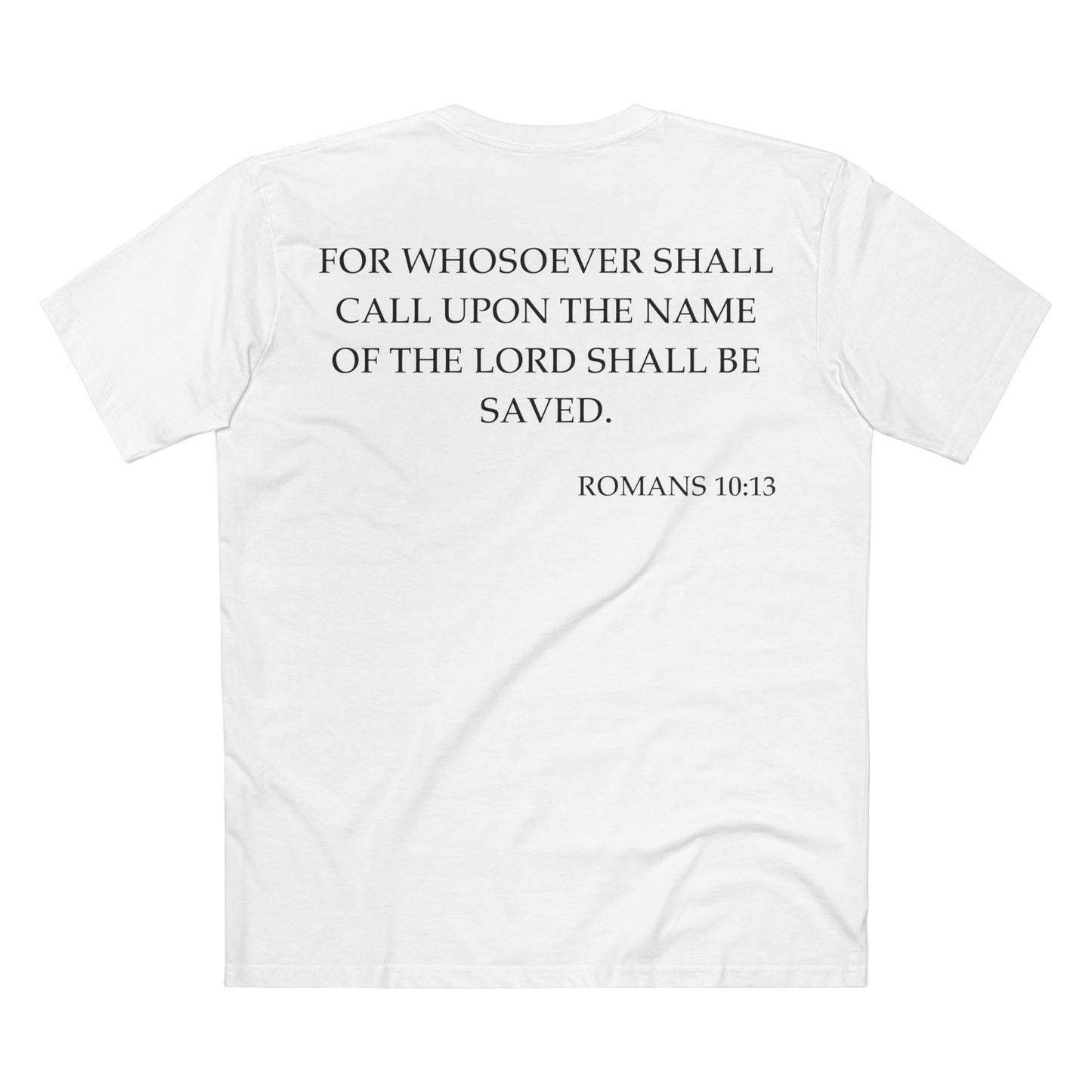 Back of Surrendered Apparel white Christian T-shirt featuring the Bible verse Romans 10:13 in bold text, perfect for sharing faith and Jesus