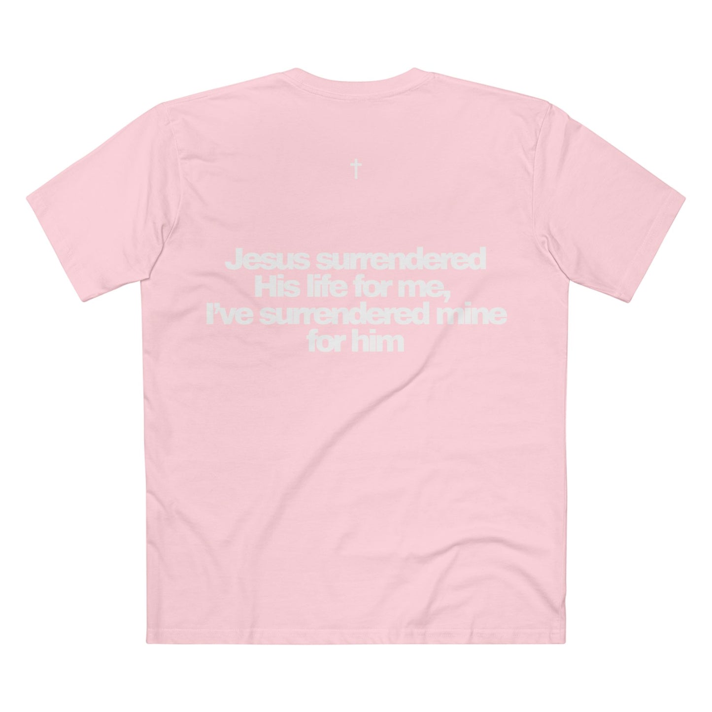 Back of Surrendered Apparel pink Christian T-shirt featuring 'Jesus Surrendered his life for me" in bold text, perfect for sharing faith and Jesus