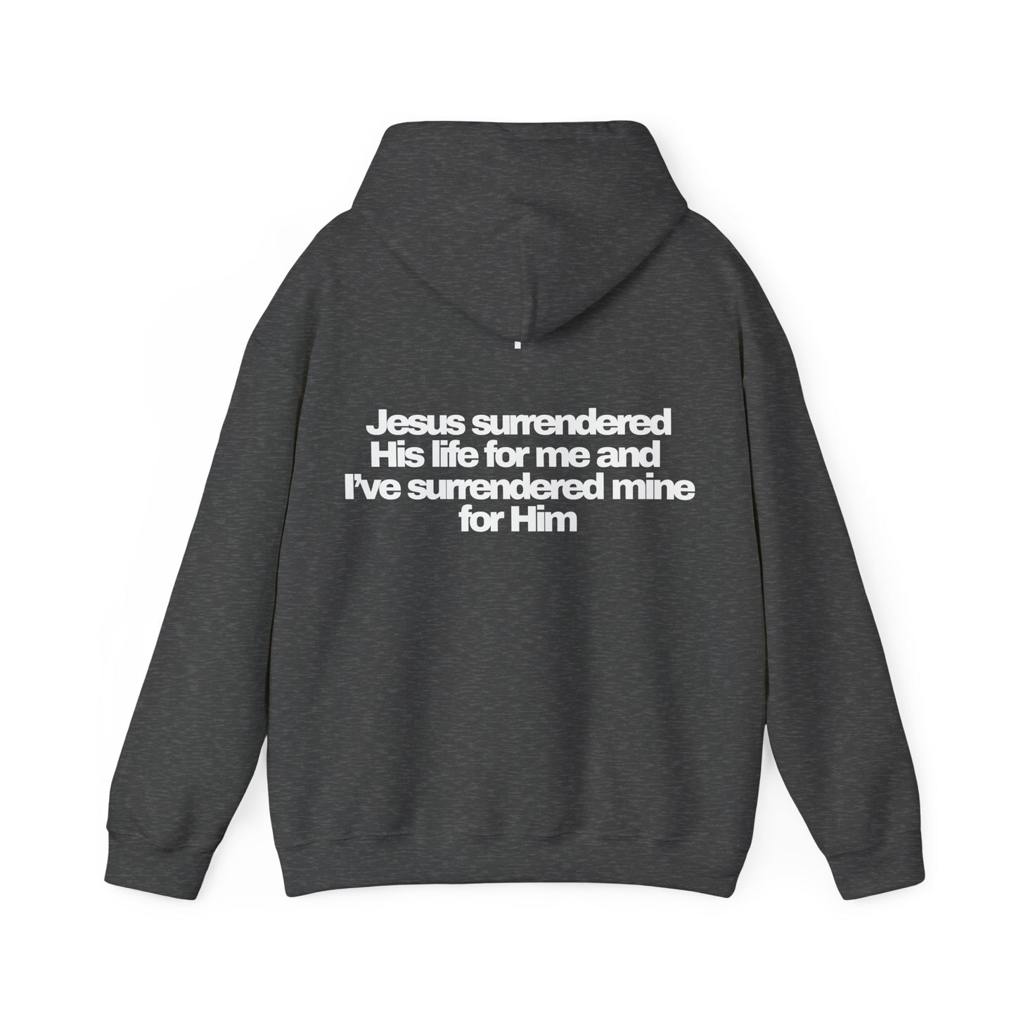 I've Surrendered  - HeavyBlend Hoodie