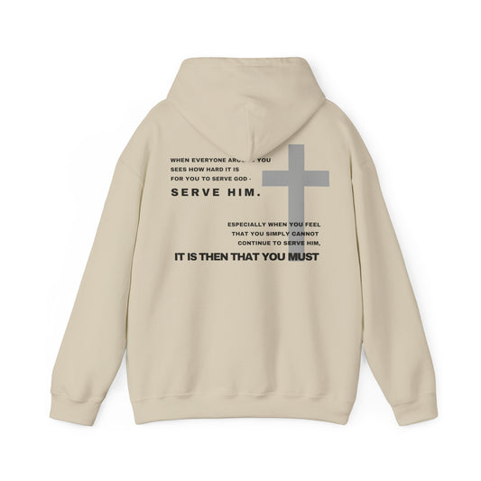 Then You Must - HeavyBlend Hoodie (Custom)