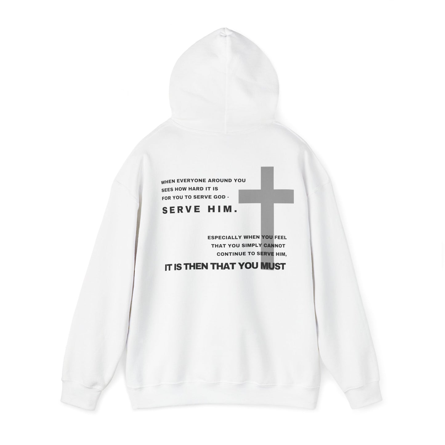 Then You Must - HeavyBlend Hoodie (Custom)