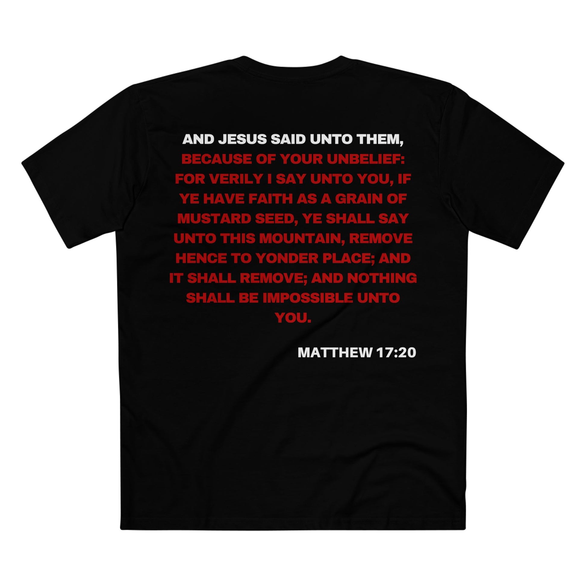 Back of Surrendered Apparel black Christian T-shirt featuring the Bible verse Matthew 17:20 in bold text, perfect for sharing faith and Jesus