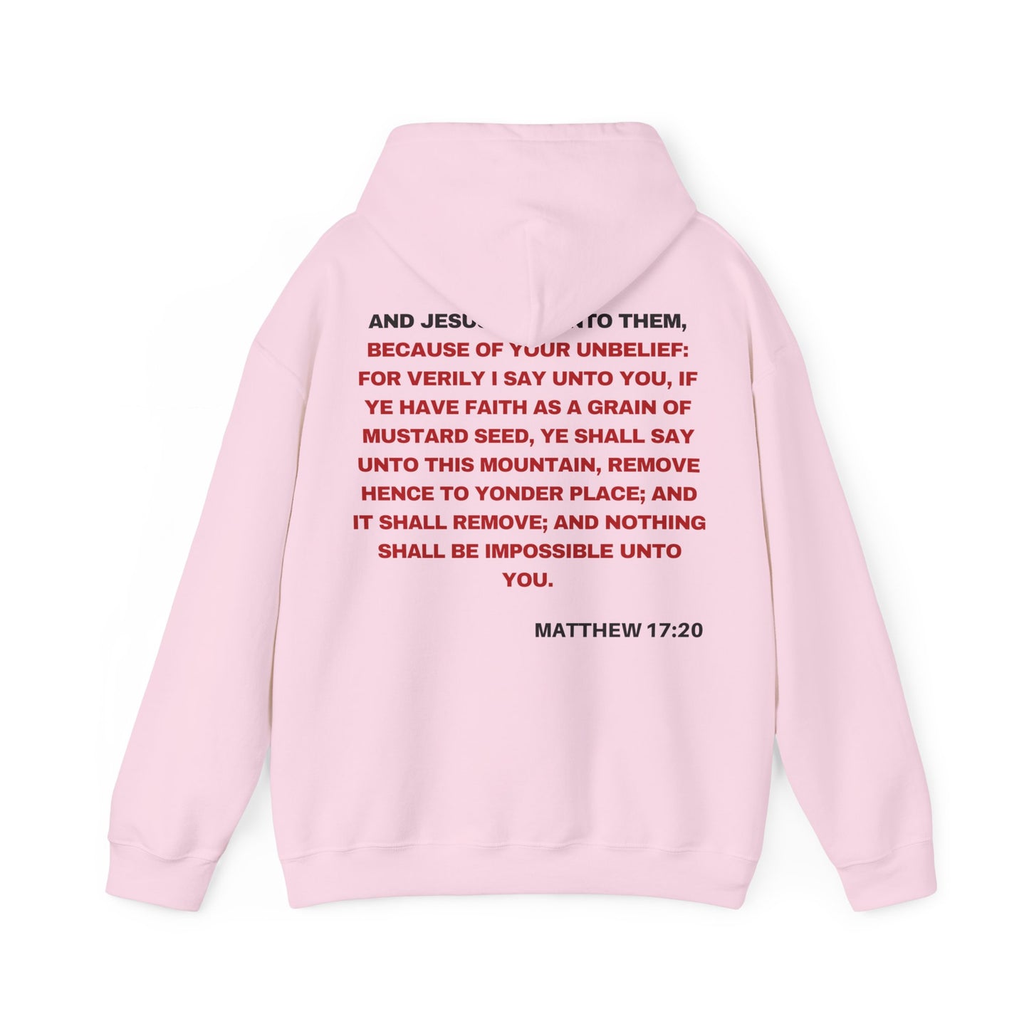 Matthew 17:20 - HeavyBlend Hoodie (Custom)