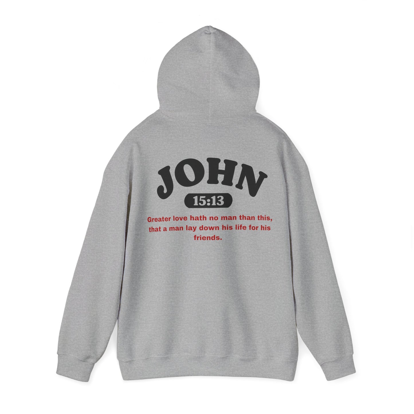 John 15:13 - HeavyBlend Hoodie (Custom)