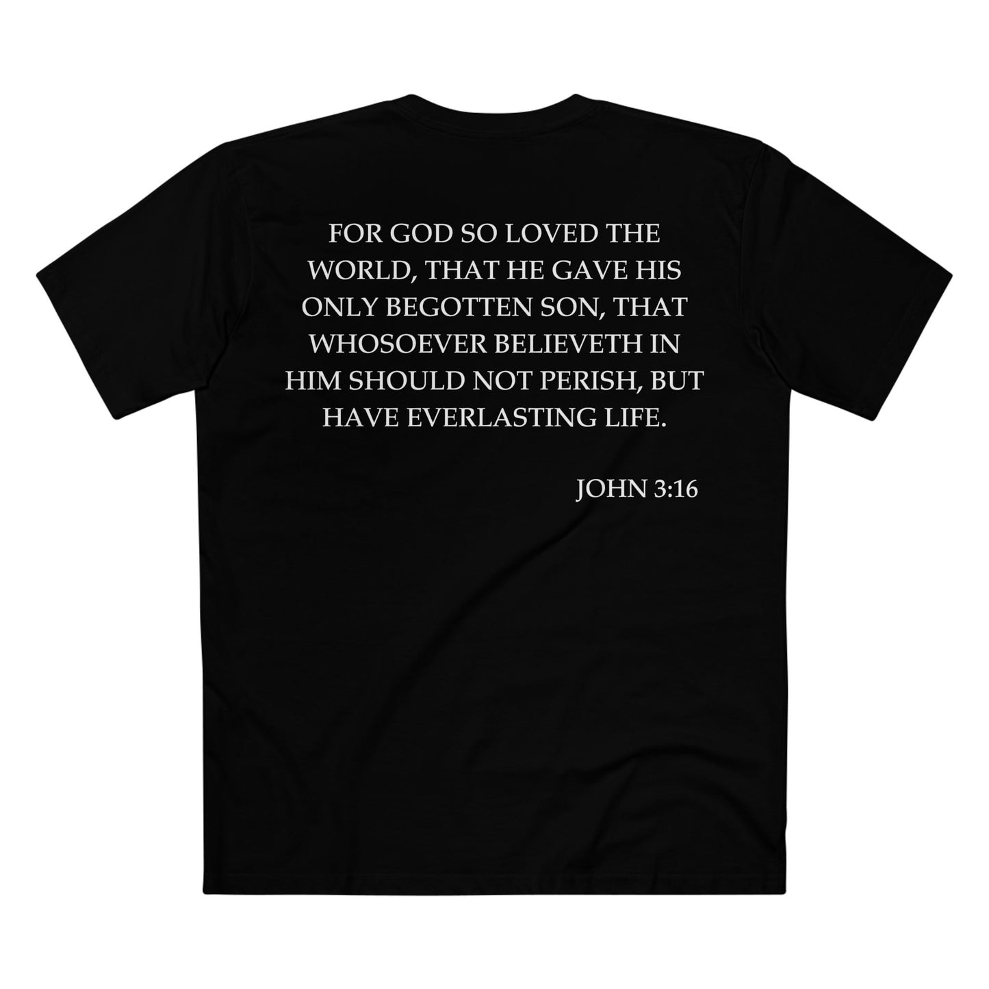 Back of Surrendered Apparel black Christian T-shirt featuring the Bible verse John 3:16 in bold text, perfect for sharing faith and Jesus