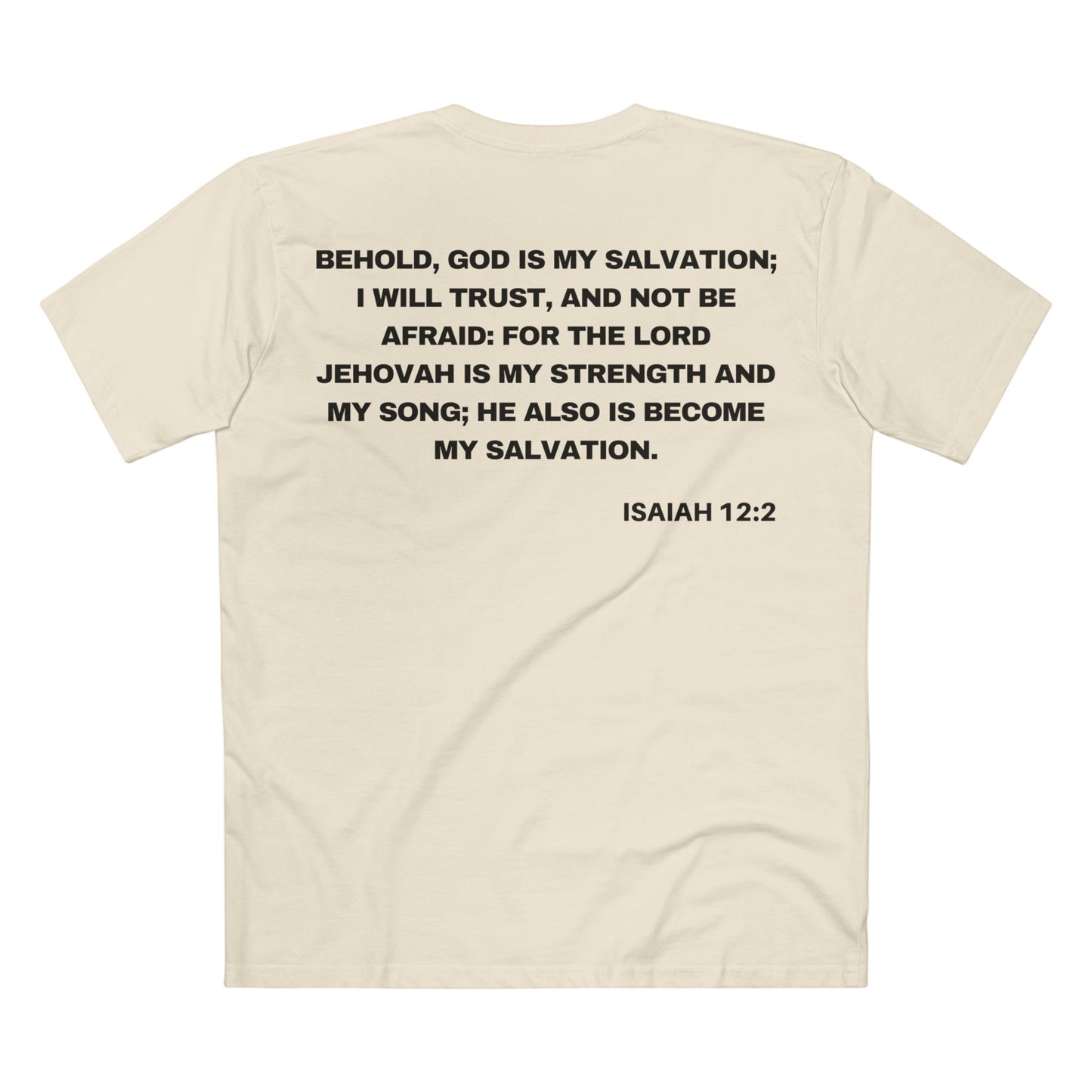 Back of Surrendered Apparel cream Christian T-shirt featuring the Bible verse Isaiah 12:2 in bold text, perfect for sharing faith and Jesus