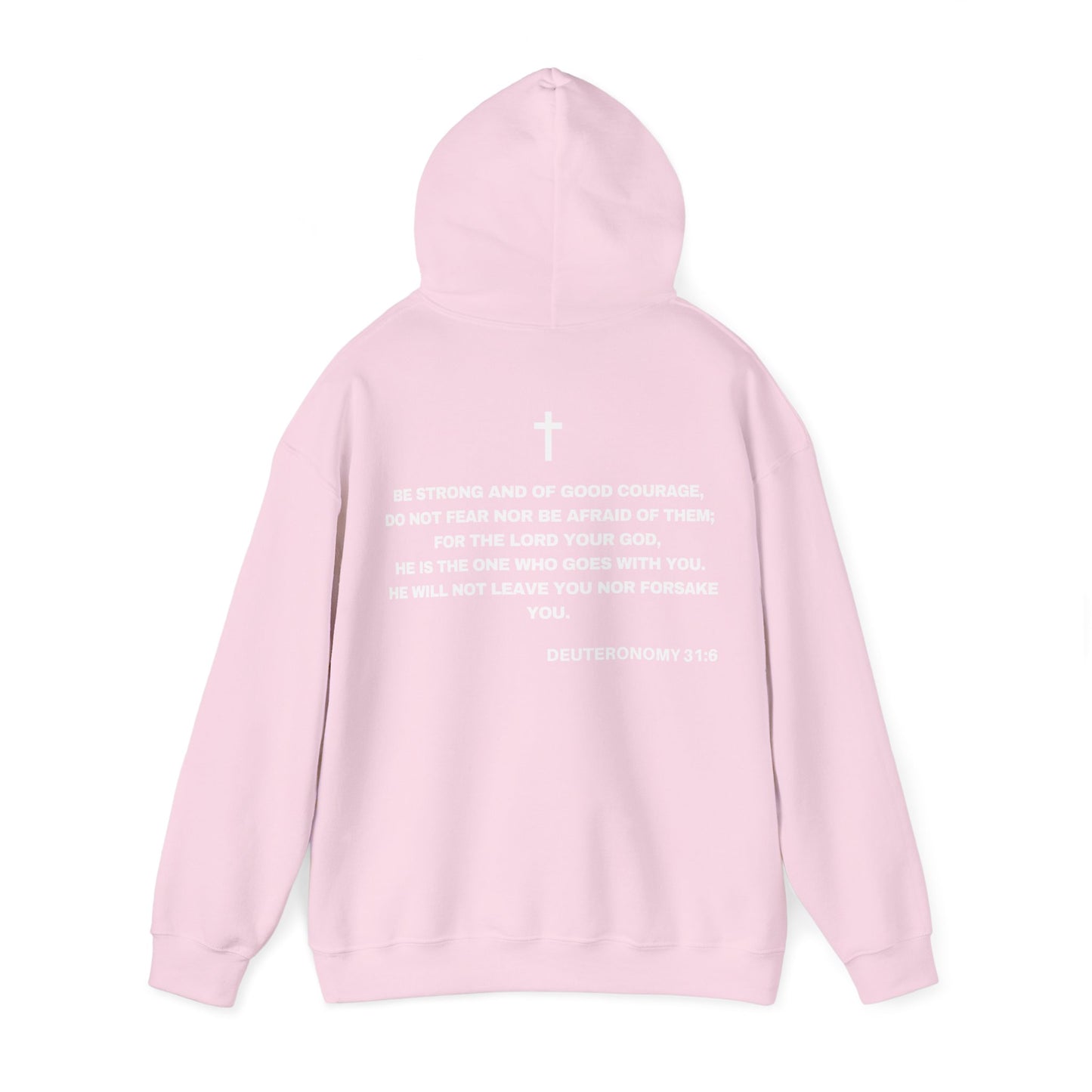 Back of Surrendered Apparel pink Christian hoodie featuring the Bible verse Deuteronomy 31:6 in bold teal and white text, with a comfortable fit, perfect for sharing Jesus and staying warm on chilly days