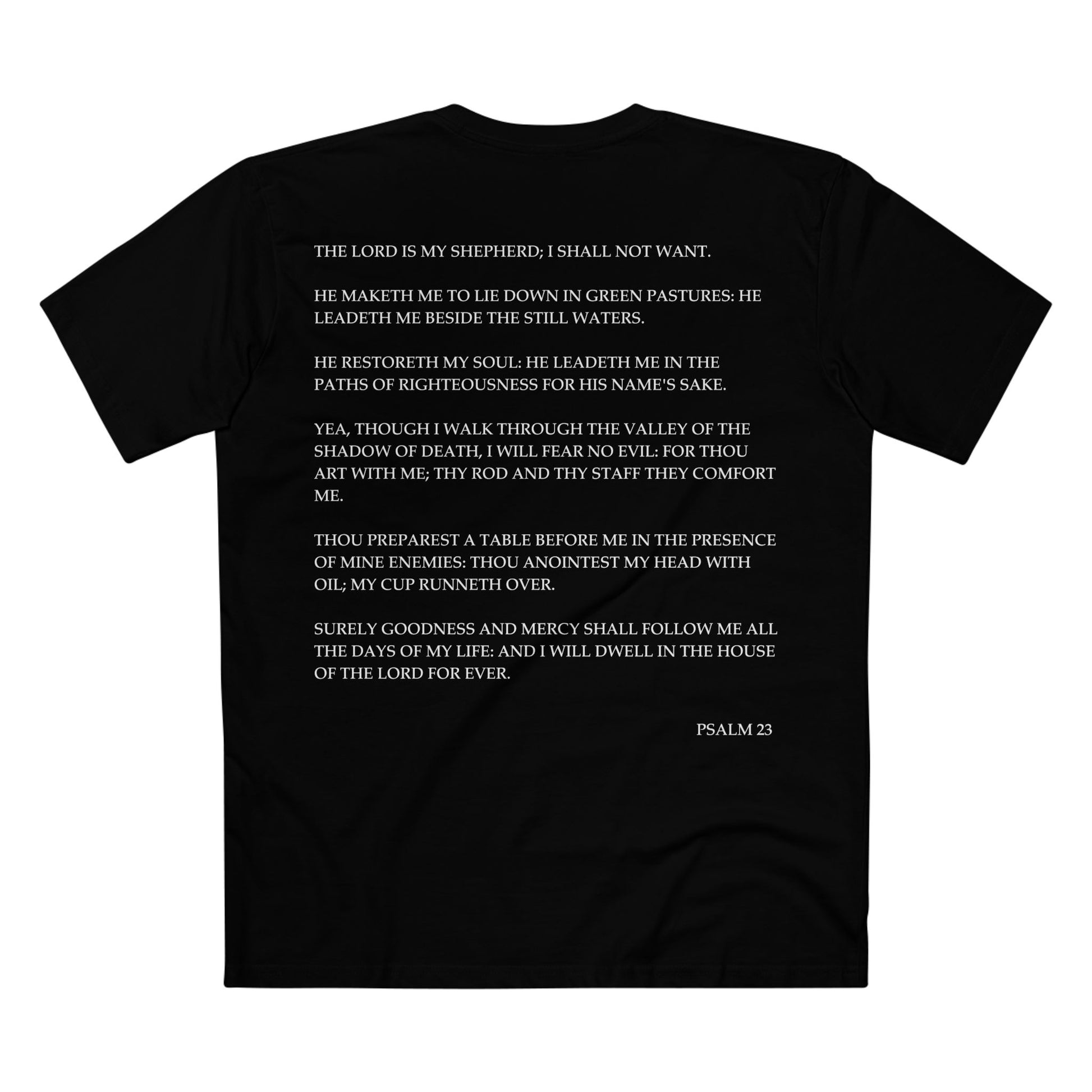 Back of Surrendered Apparel black Christian T-shirt featuring the Bible verse Psalm 23 in bold text, perfect for sharing faith and Jesus