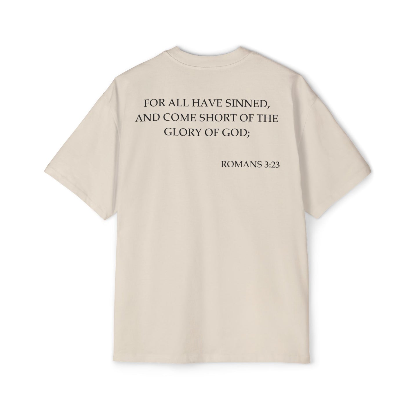 Back of Surrendered Apparel cream oversized Christian T-shirt featuring the Bible verse Romans 3:23 in bold black text, providing a cozy fit perfect for cooler days and sharing faith