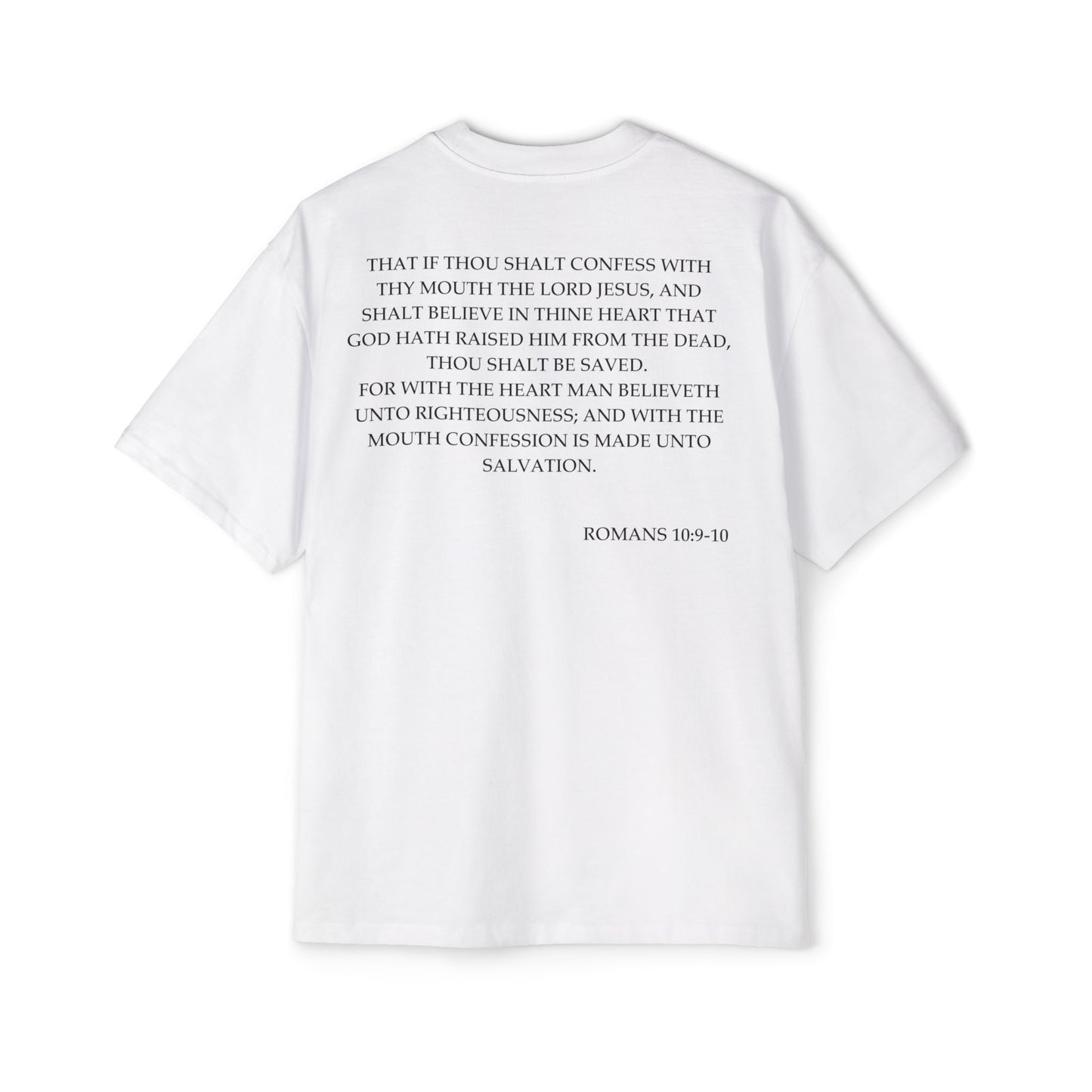 Back of Surrendered Apparel white oversized Christian T-shirt featuring the Bible verse Romans 10:9-10 in bold black text, providing a cozy fit perfect for cooler days and sharing faith.