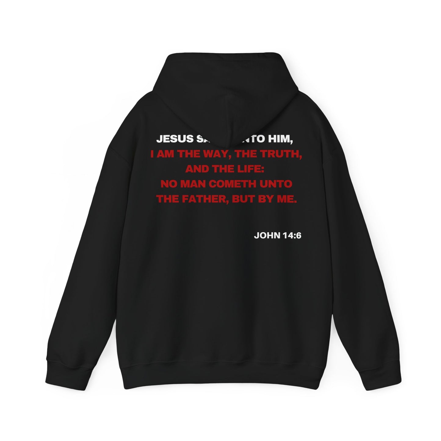 Back of Surrendered Apparel black Christian hoodie featuring the Bible verse John 14:6 in bold text, with a comfortable fit, perfect for sharing Jesus and staying warm on chilly days