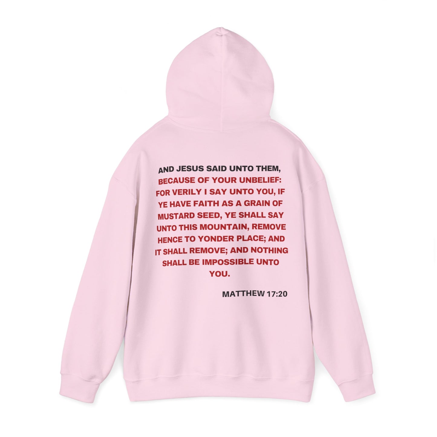 Matthew 17:20 - HeavyBlend Hoodie (Custom)